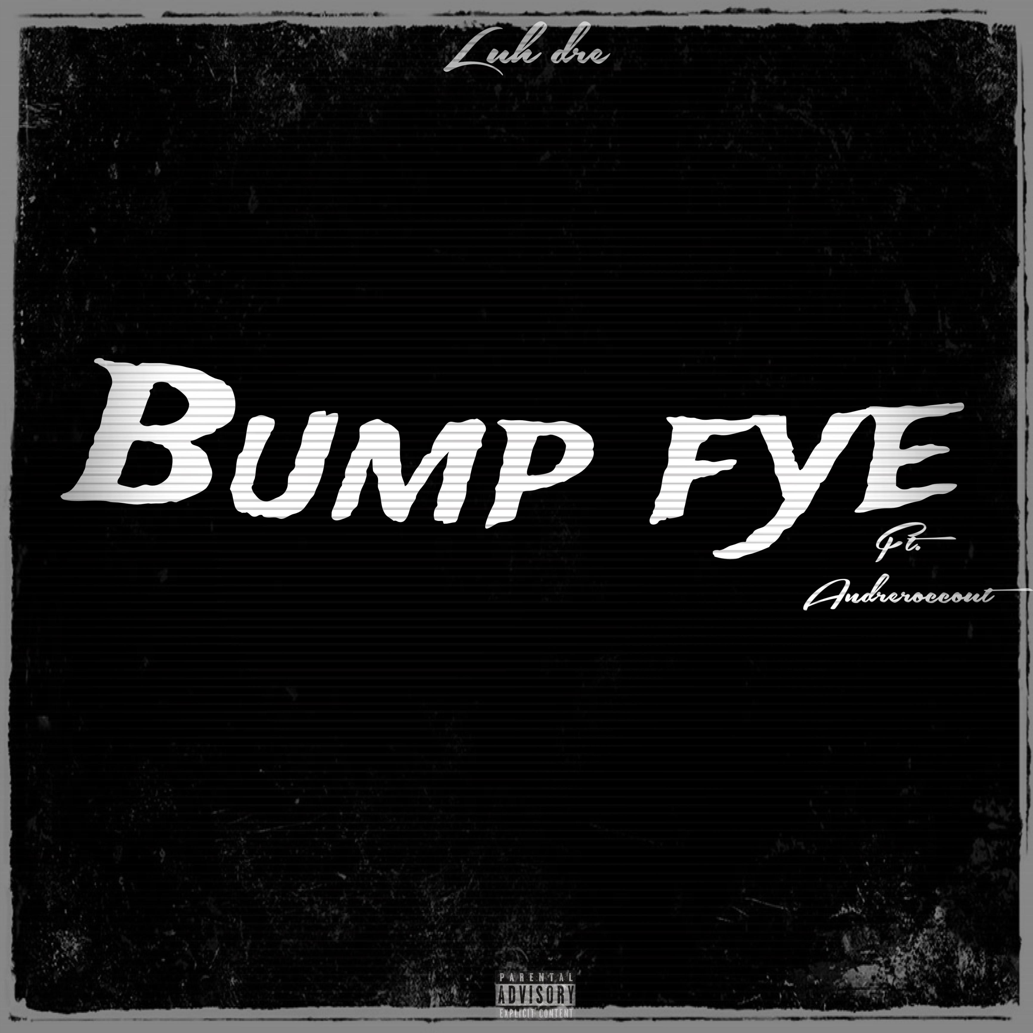 BumpFye artwork