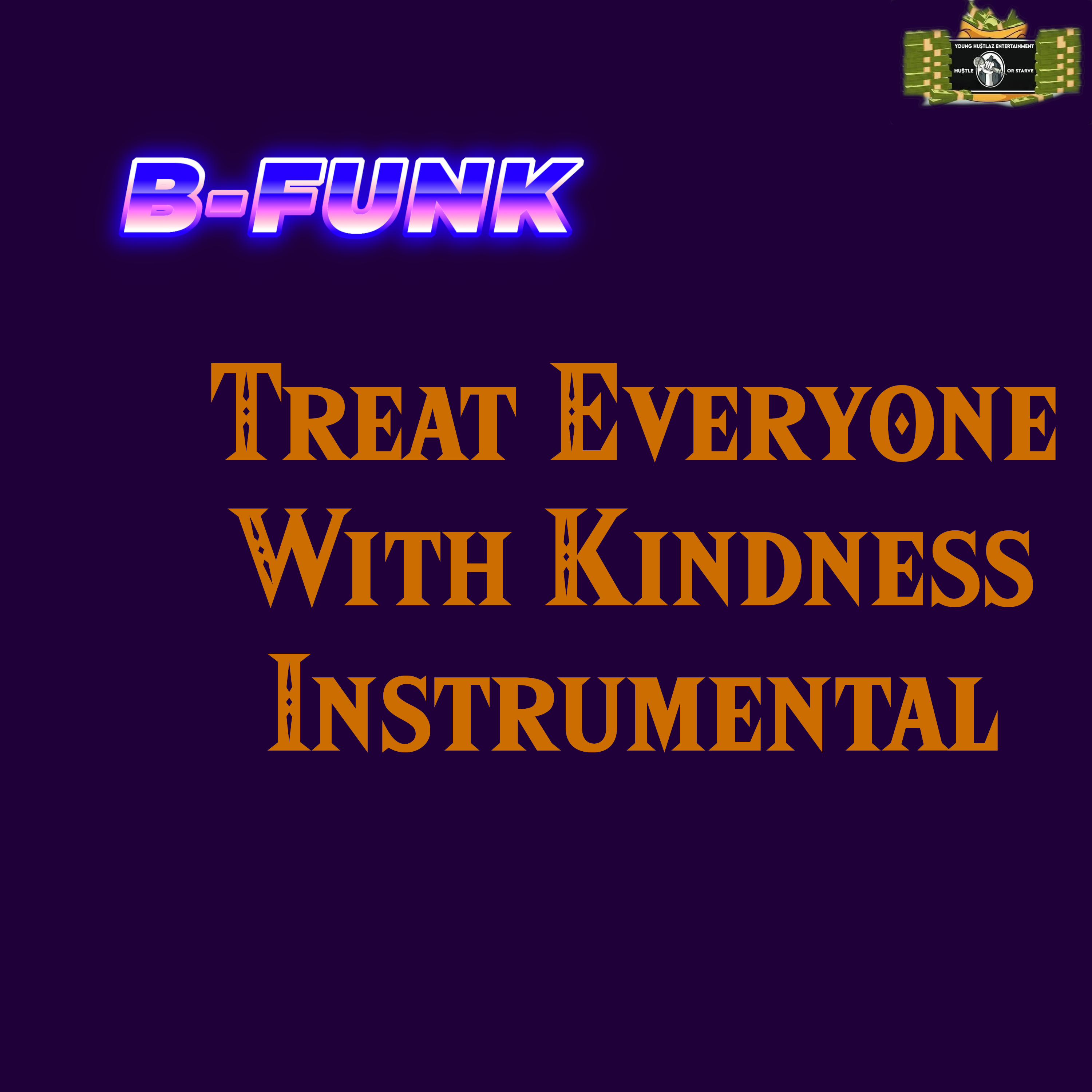 Treat Everyone With Kindness (Instrumental) artwork