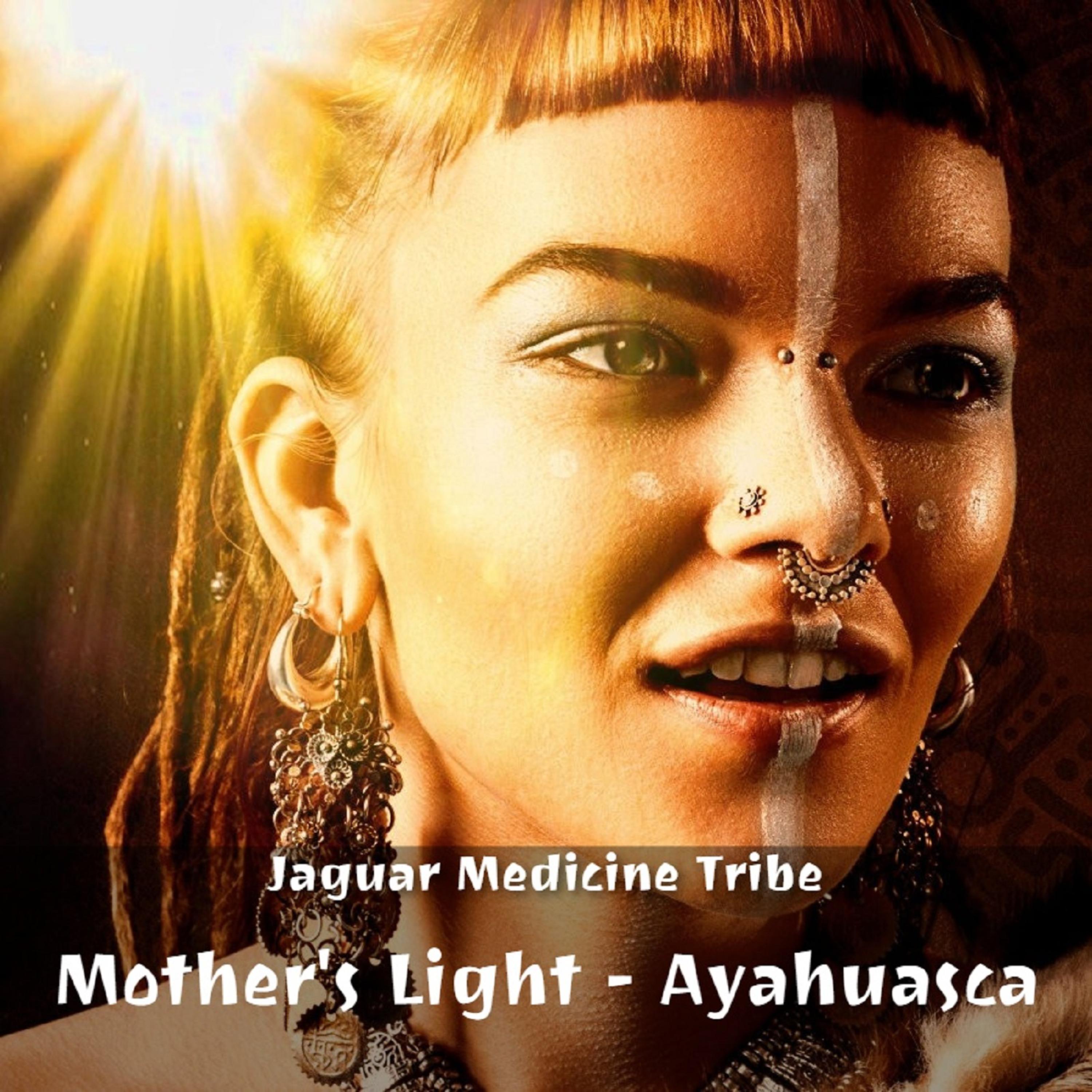 Mother's Light - Ayahuasca artwork