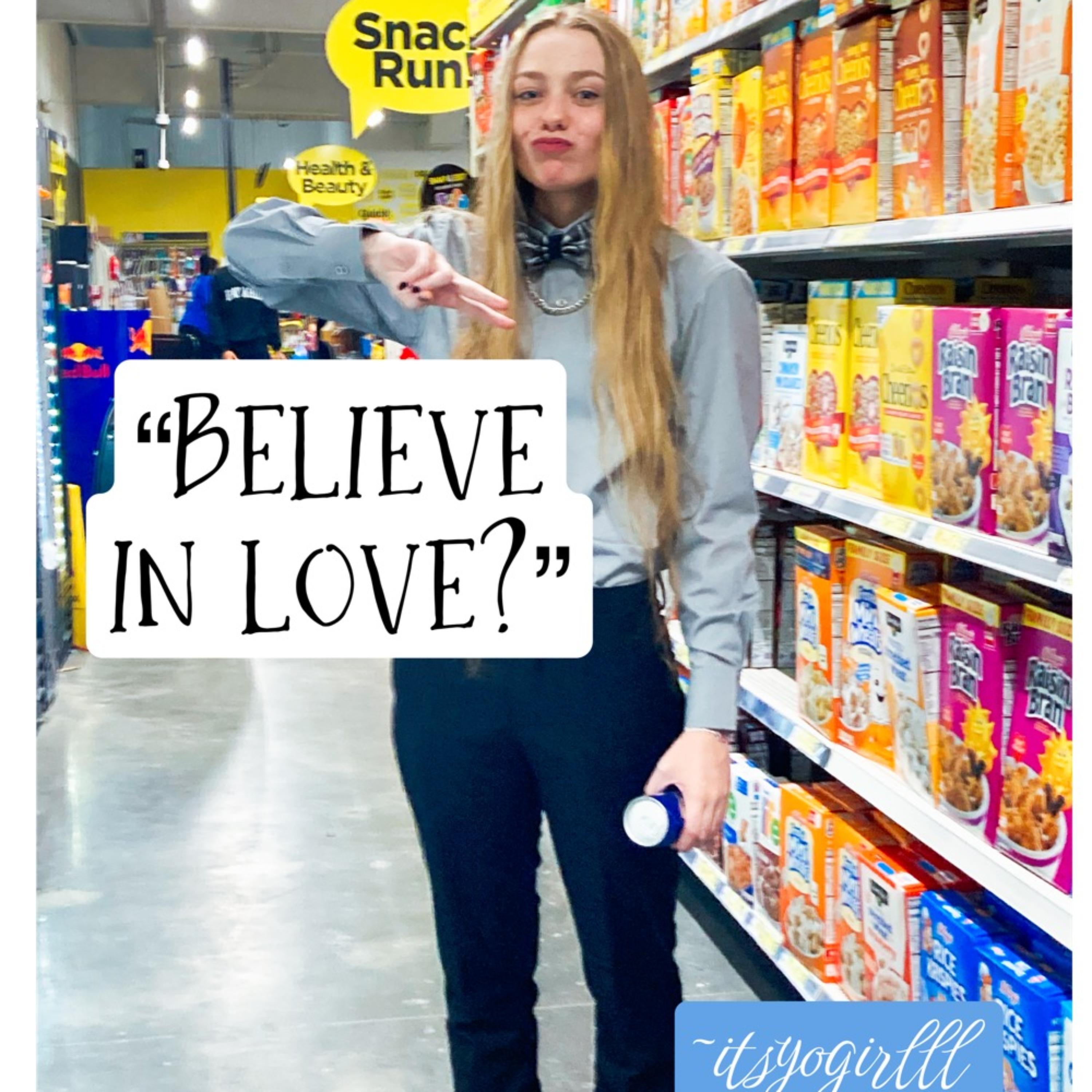 Believe in love? artwork