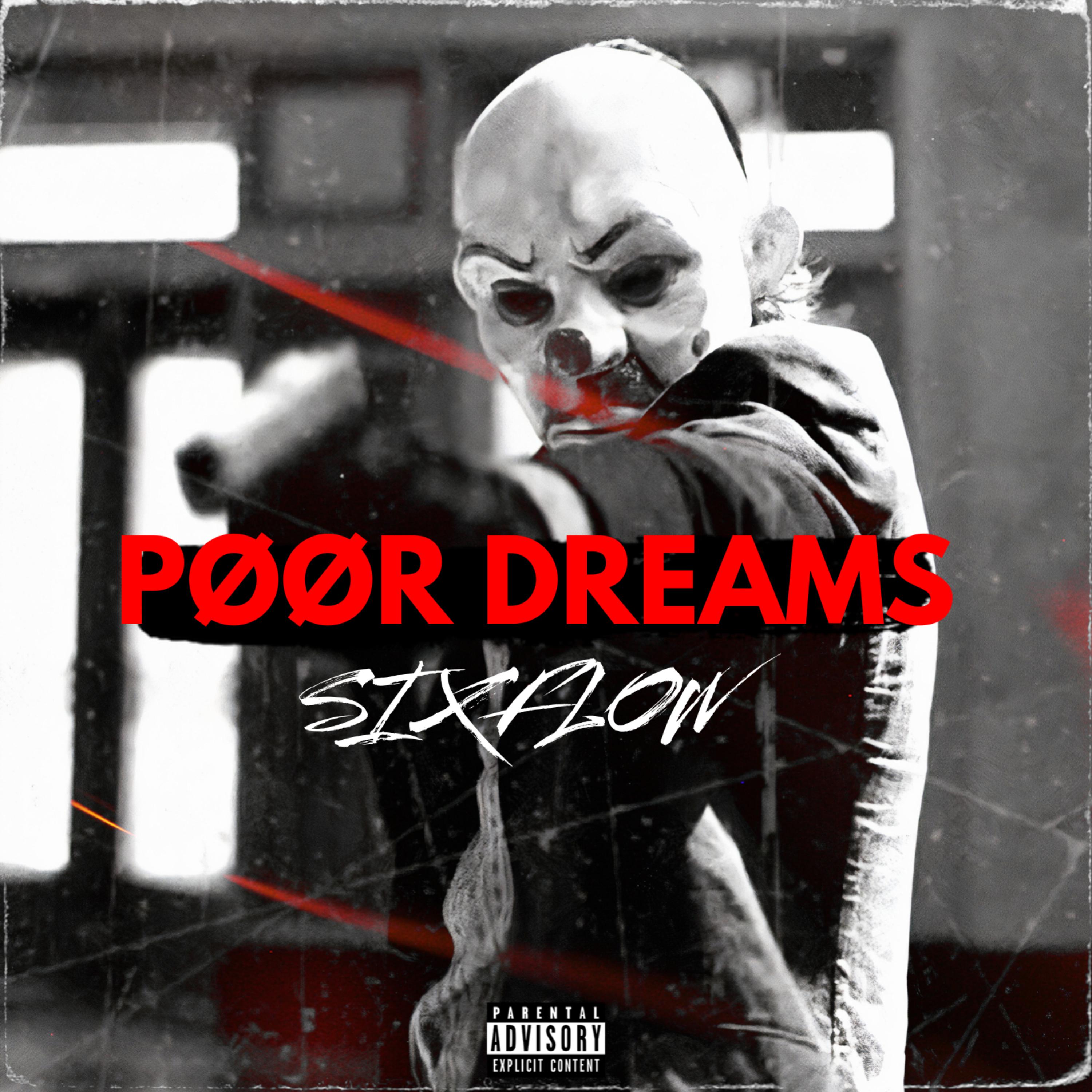 POOR DREAMS by Six Flow cover art