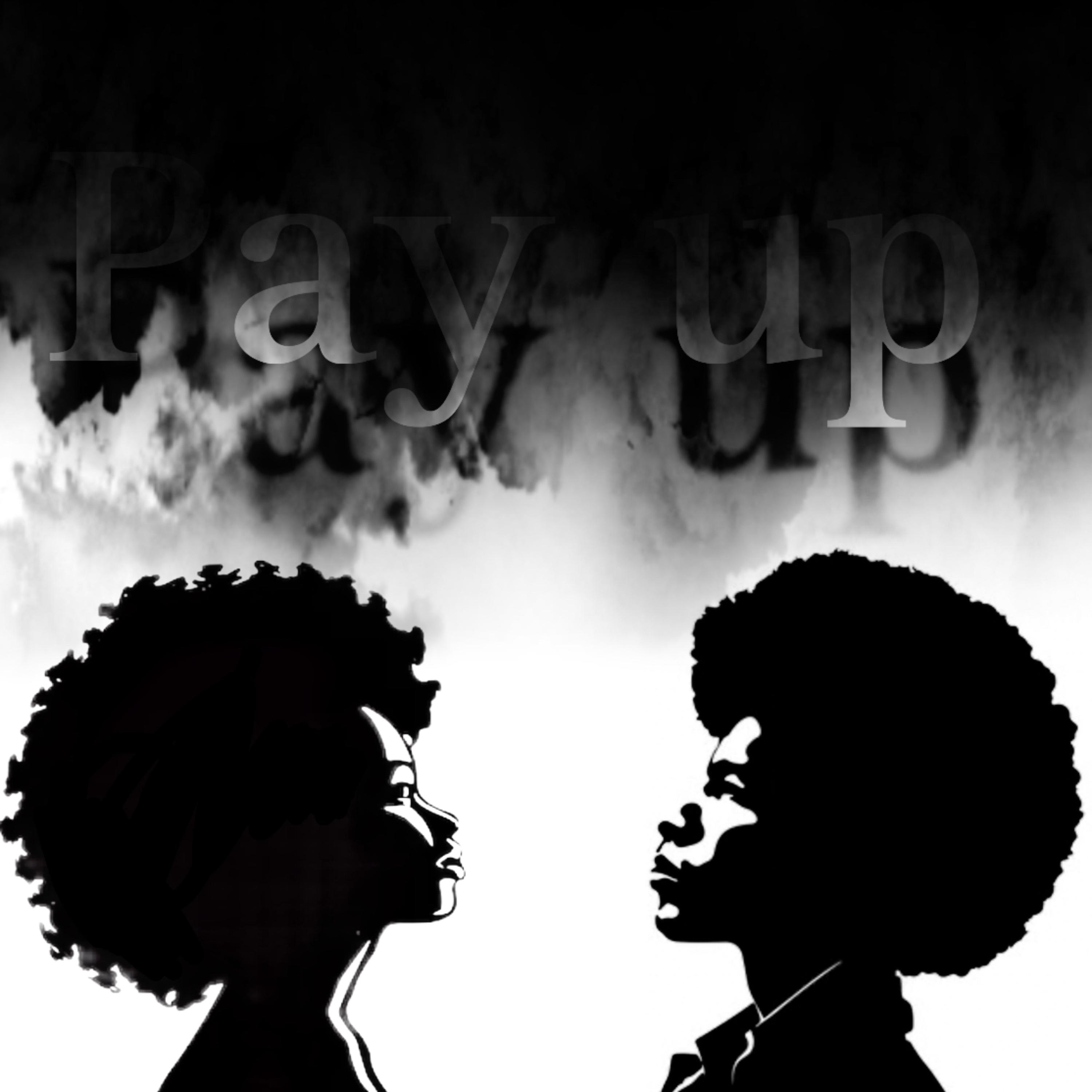 Pay up artwork