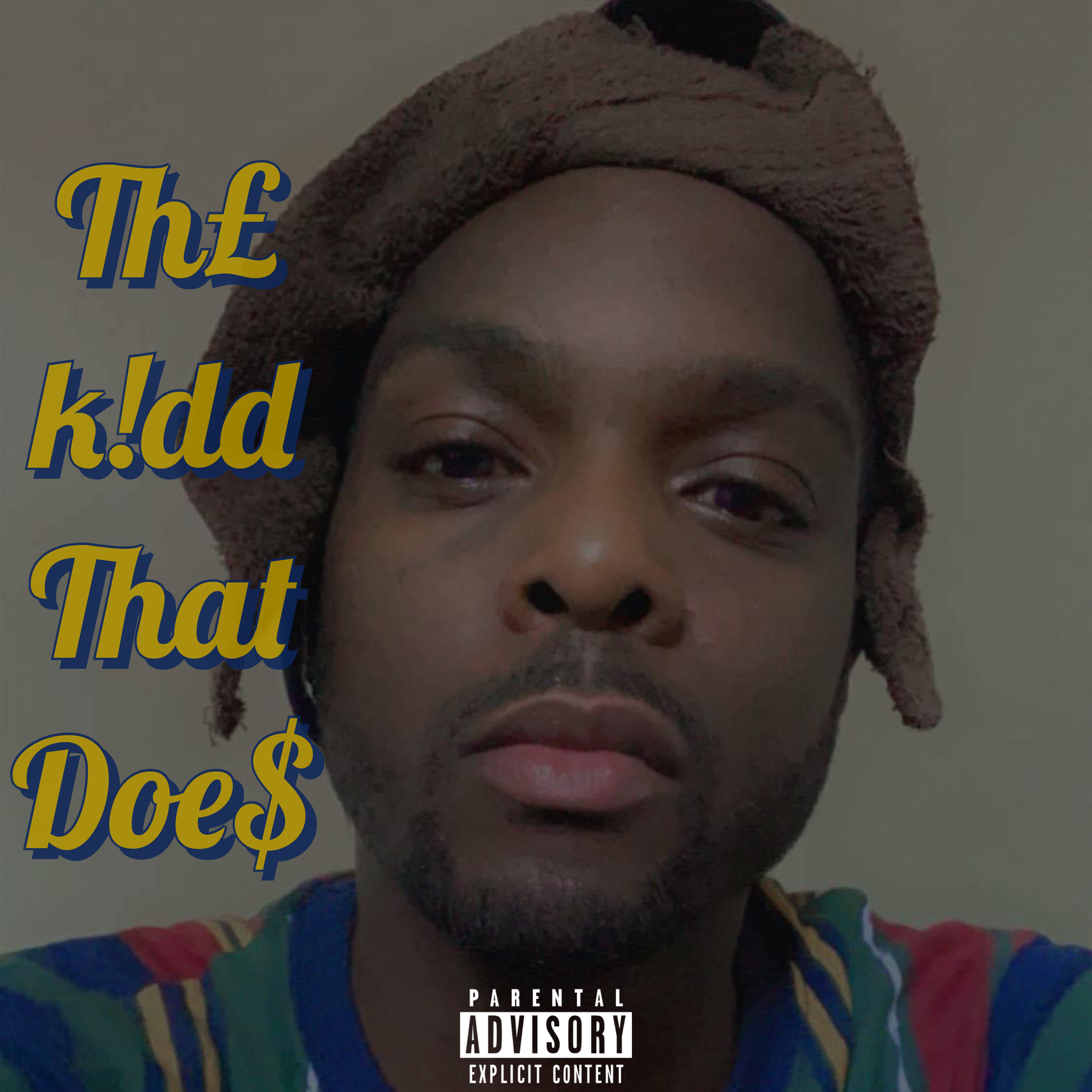 TheKiddThatDoe$ artwork