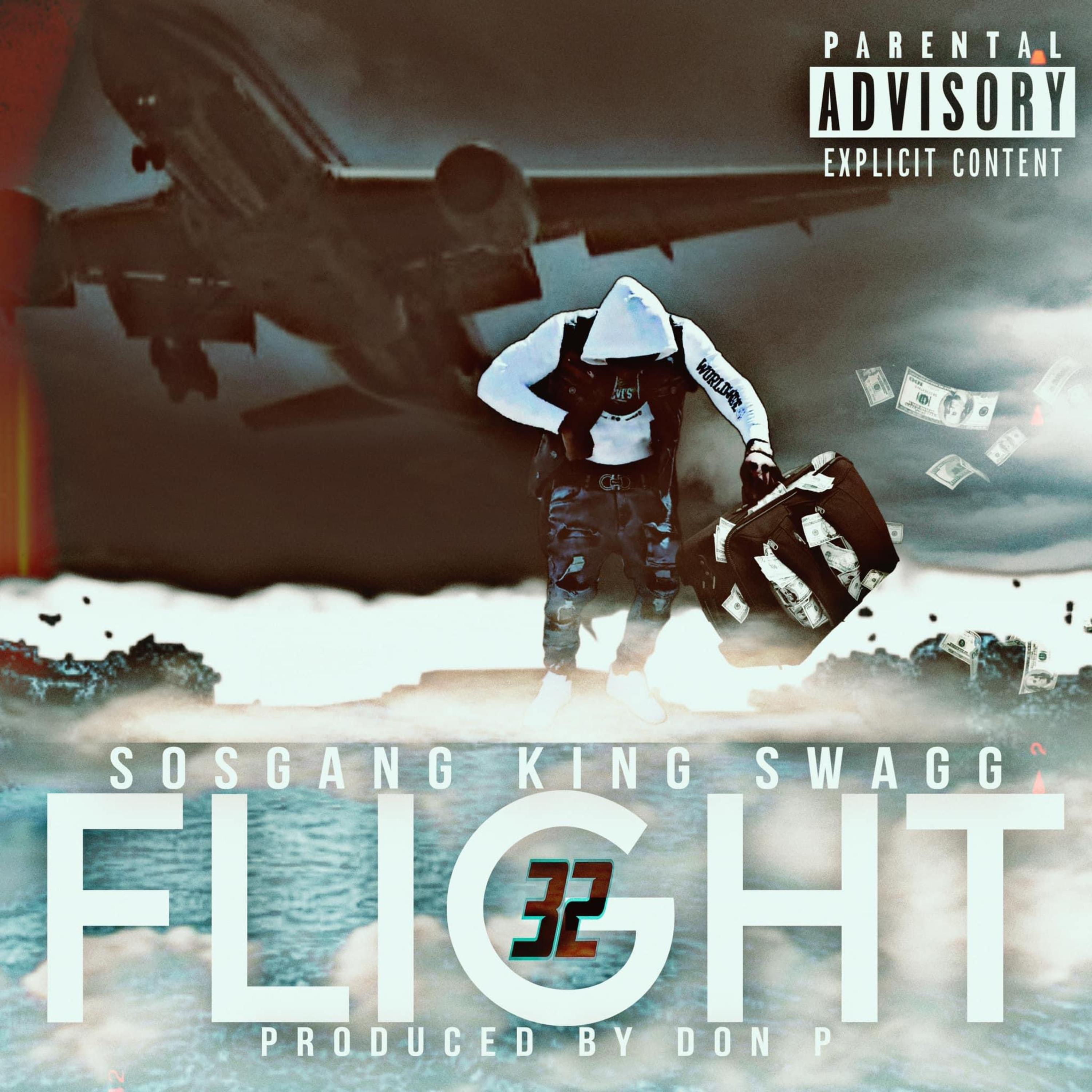 FLIGHT 32 by SOSGANG KING SWAGG cover art