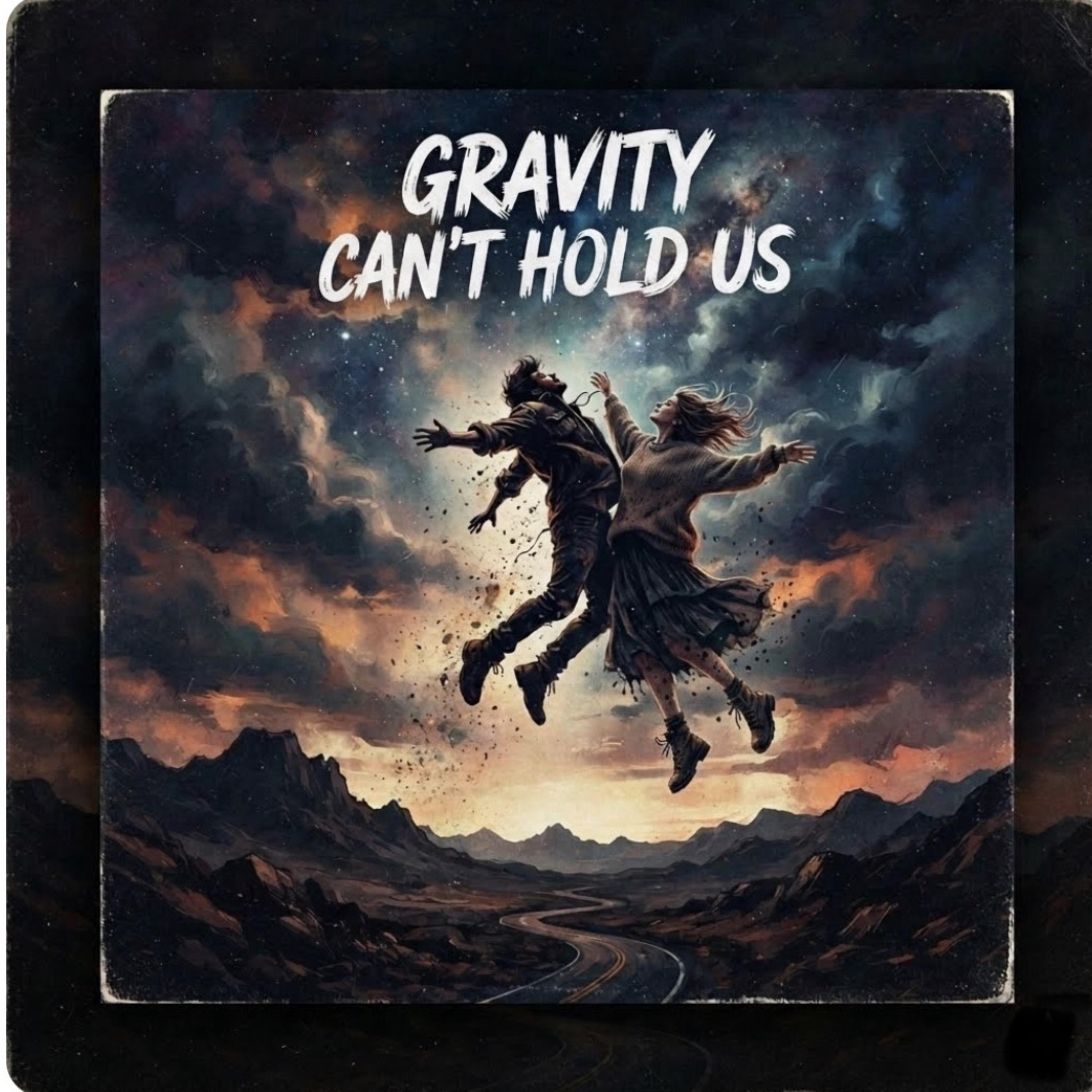 Gravity can't hold us by Broken Rebel cover art