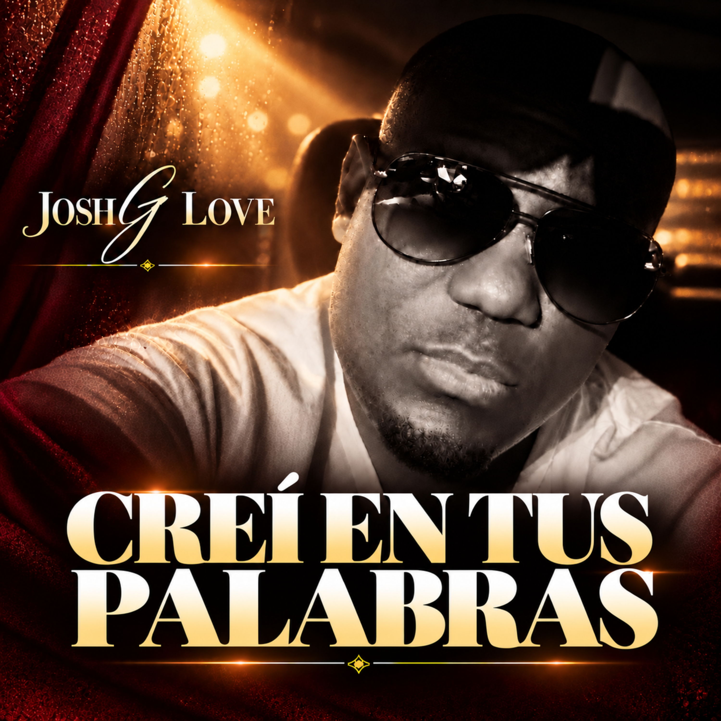 Creí En Tus Palabras by Josh G Love cover art