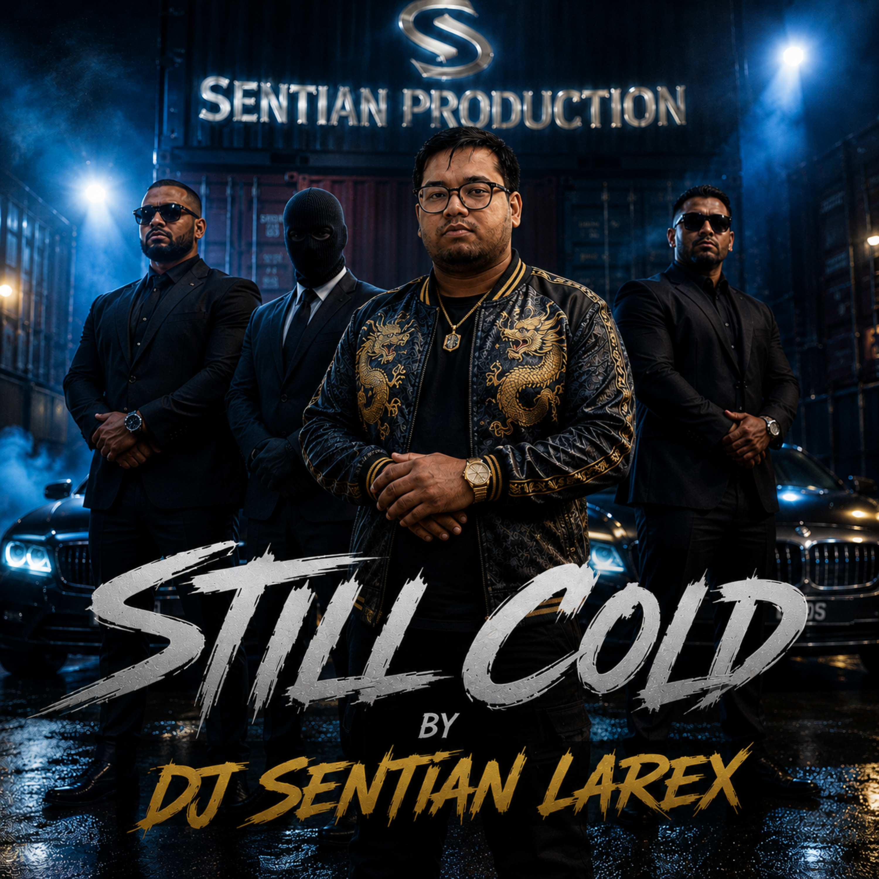 STILL COLD by DJ SENTIAN LAREX cover art