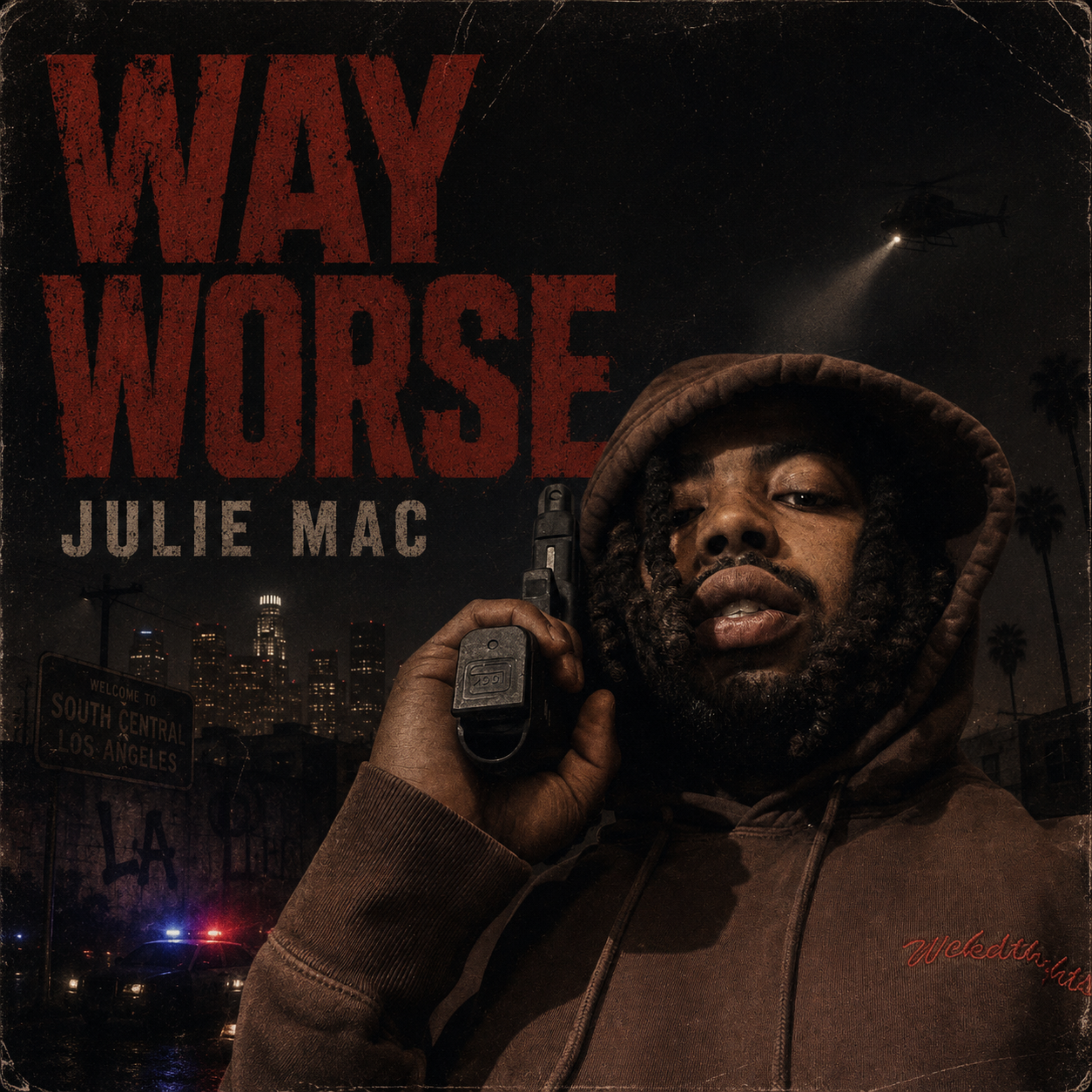 Way Worse by Julie Mac cover art