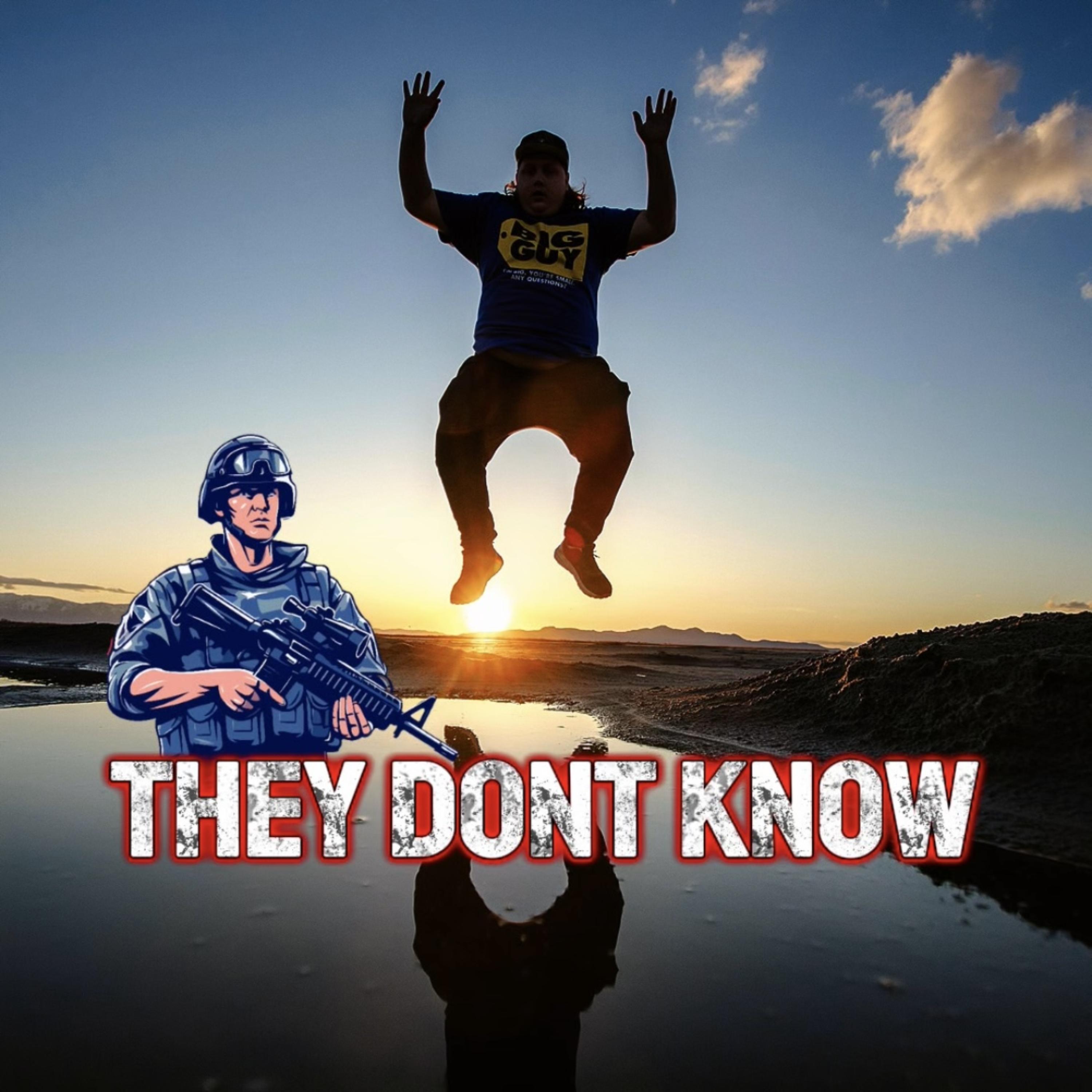 THEY DONT KNOW artwork