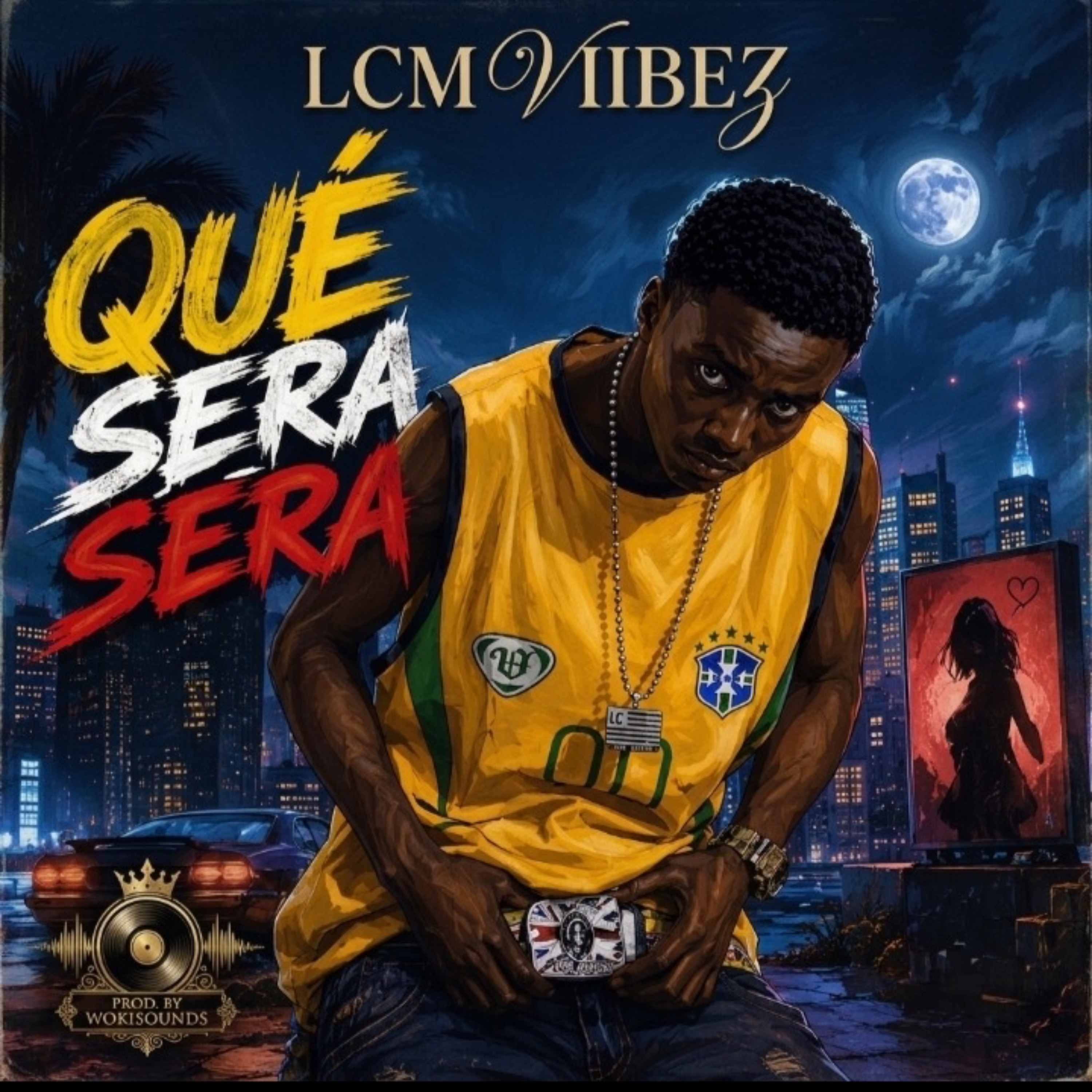 Que Sera Sera by LCM VIIBEZ cover art