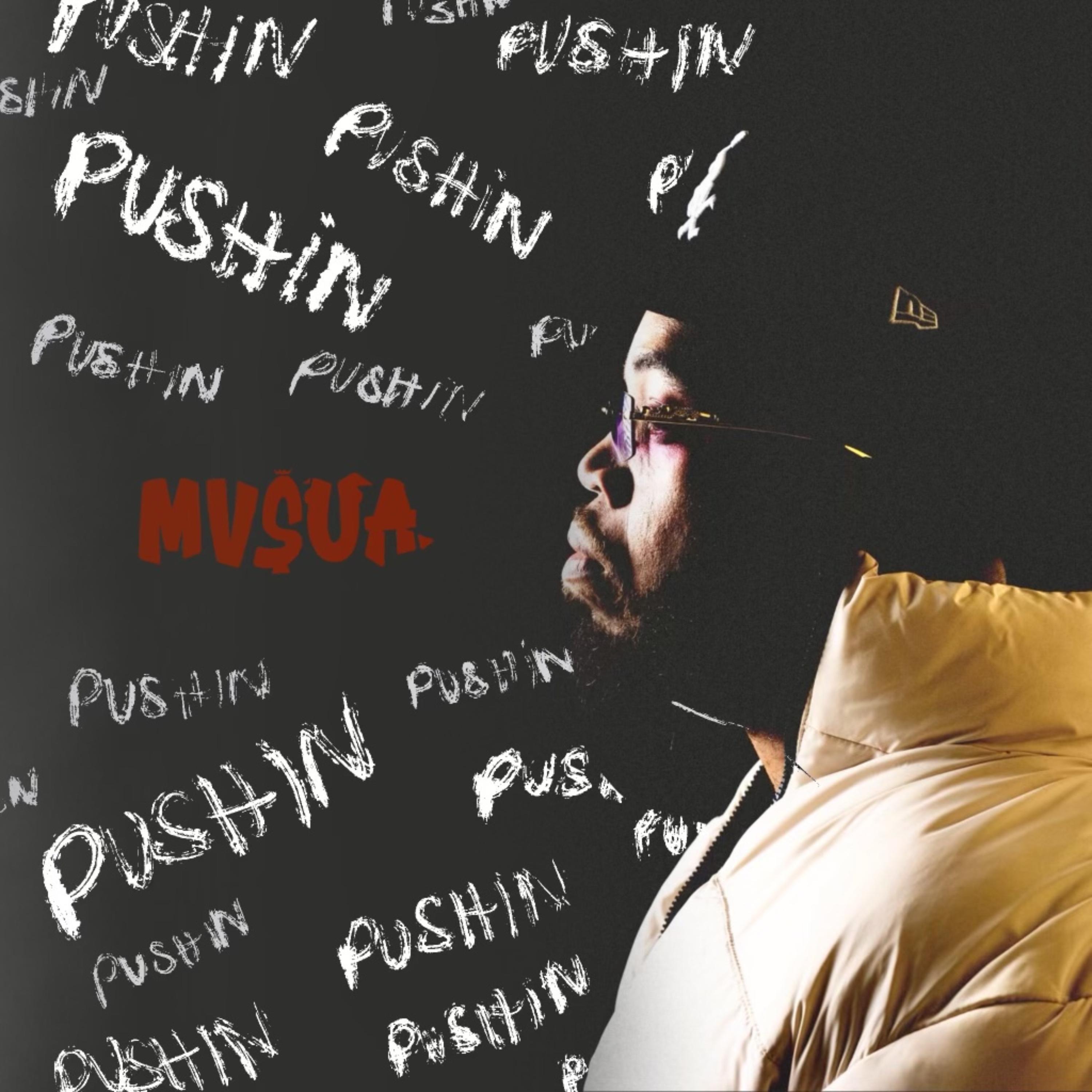 Pushin artwork