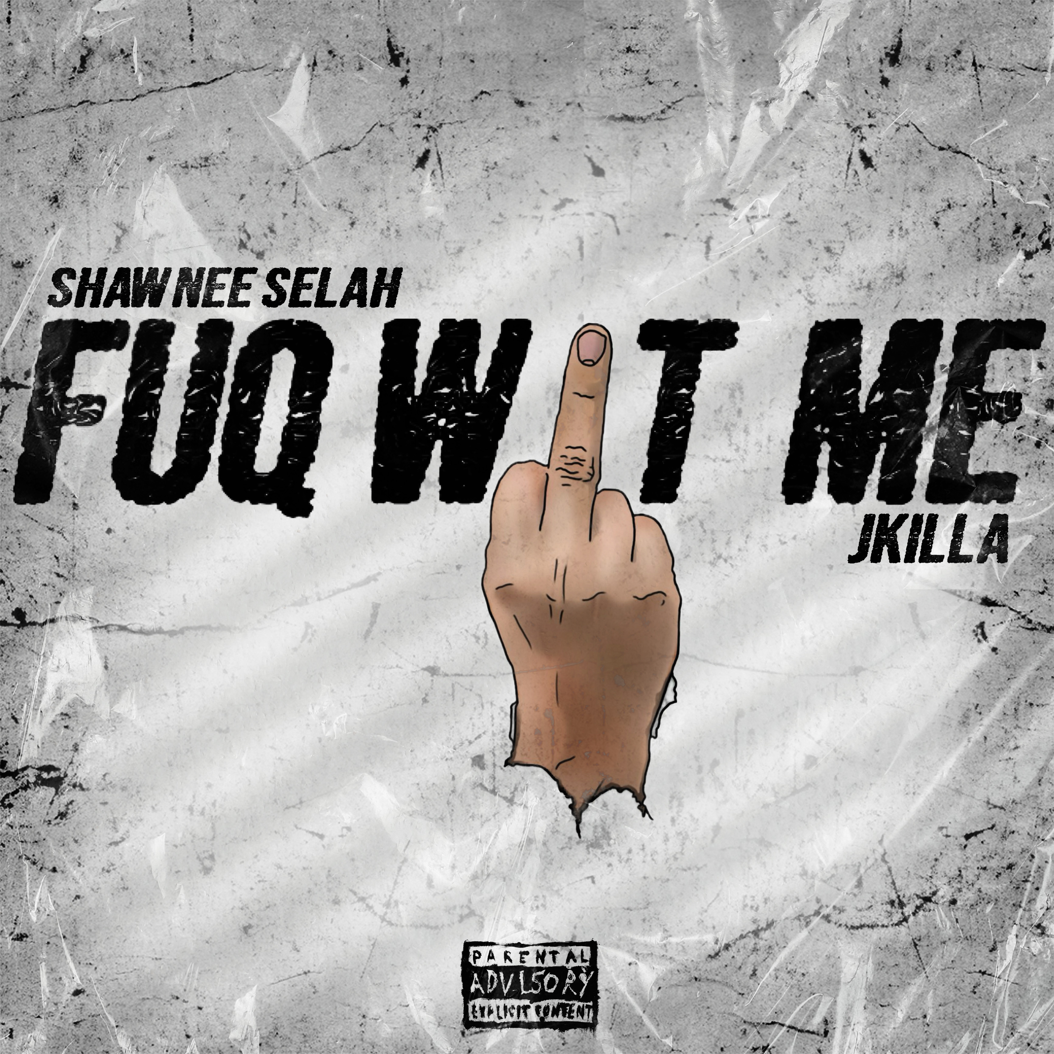 Fuq Wit Me artwork