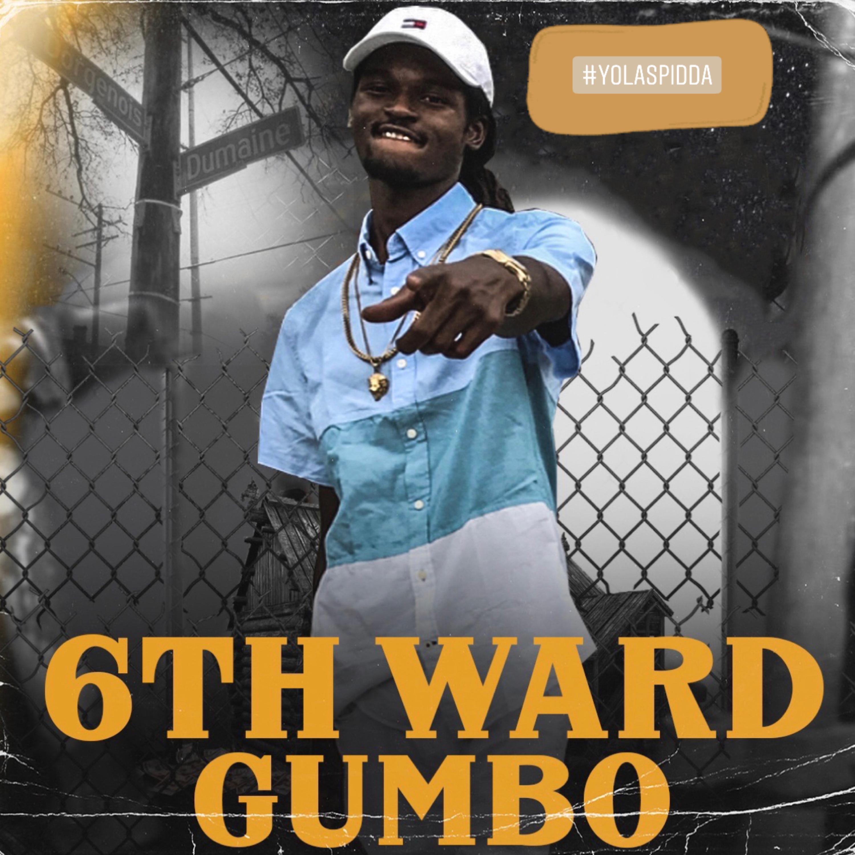 6th Ward Gumbo by YolaSpidda cover art