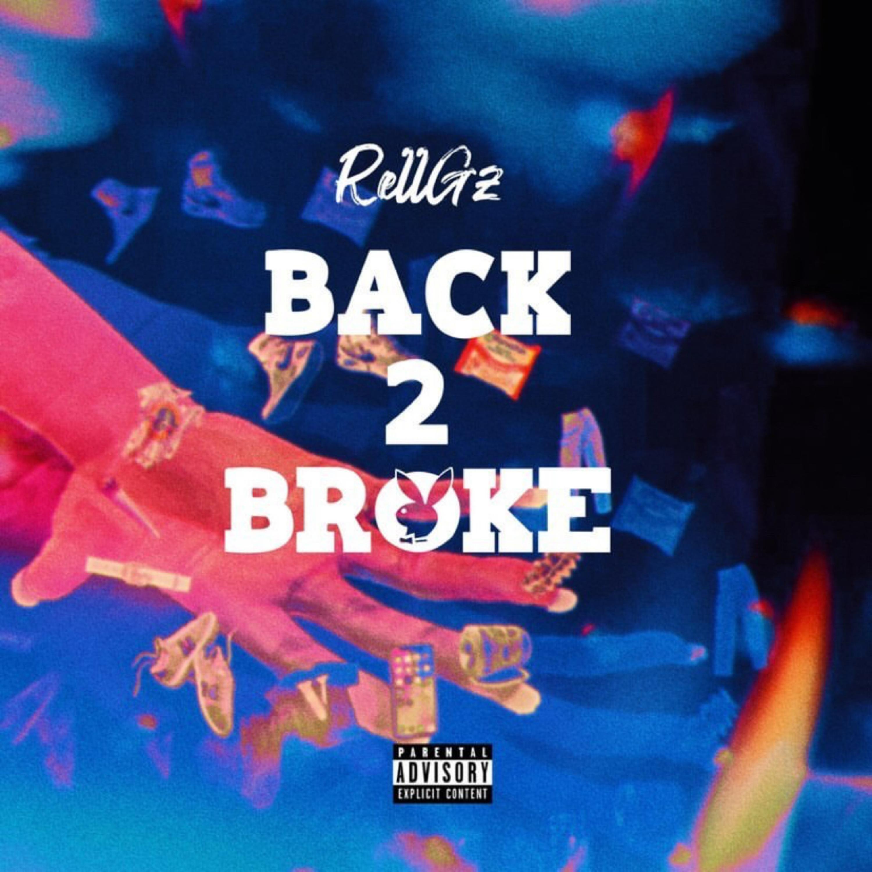 Back 2 Broke artwork