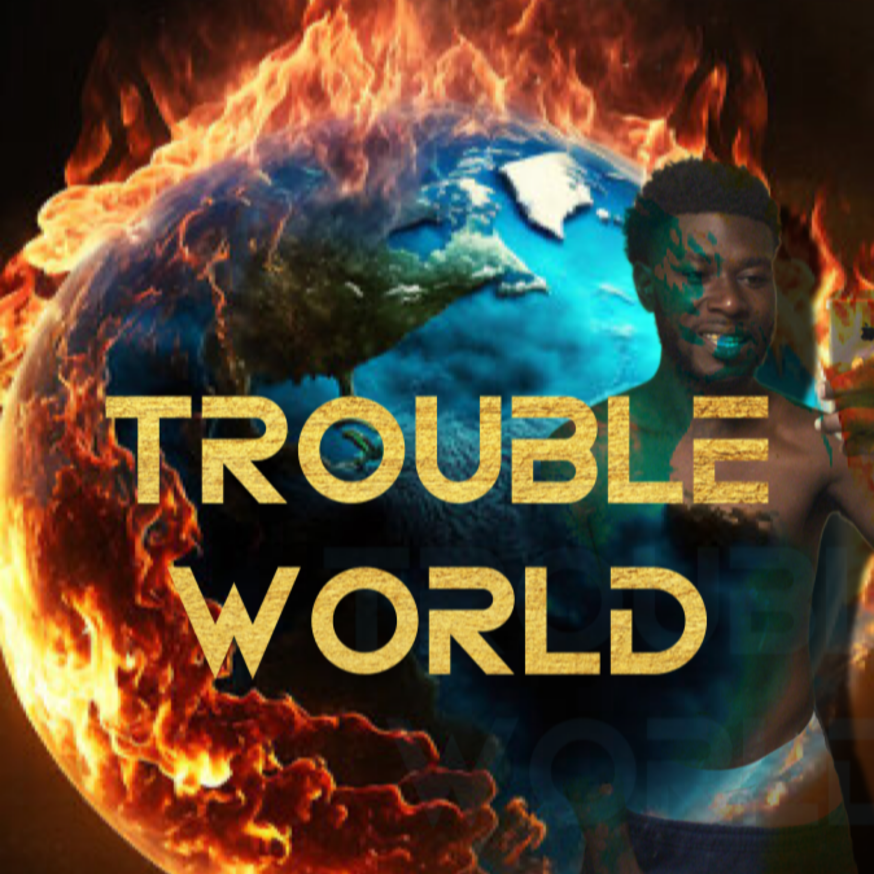 TROUBLE WORLD artwork