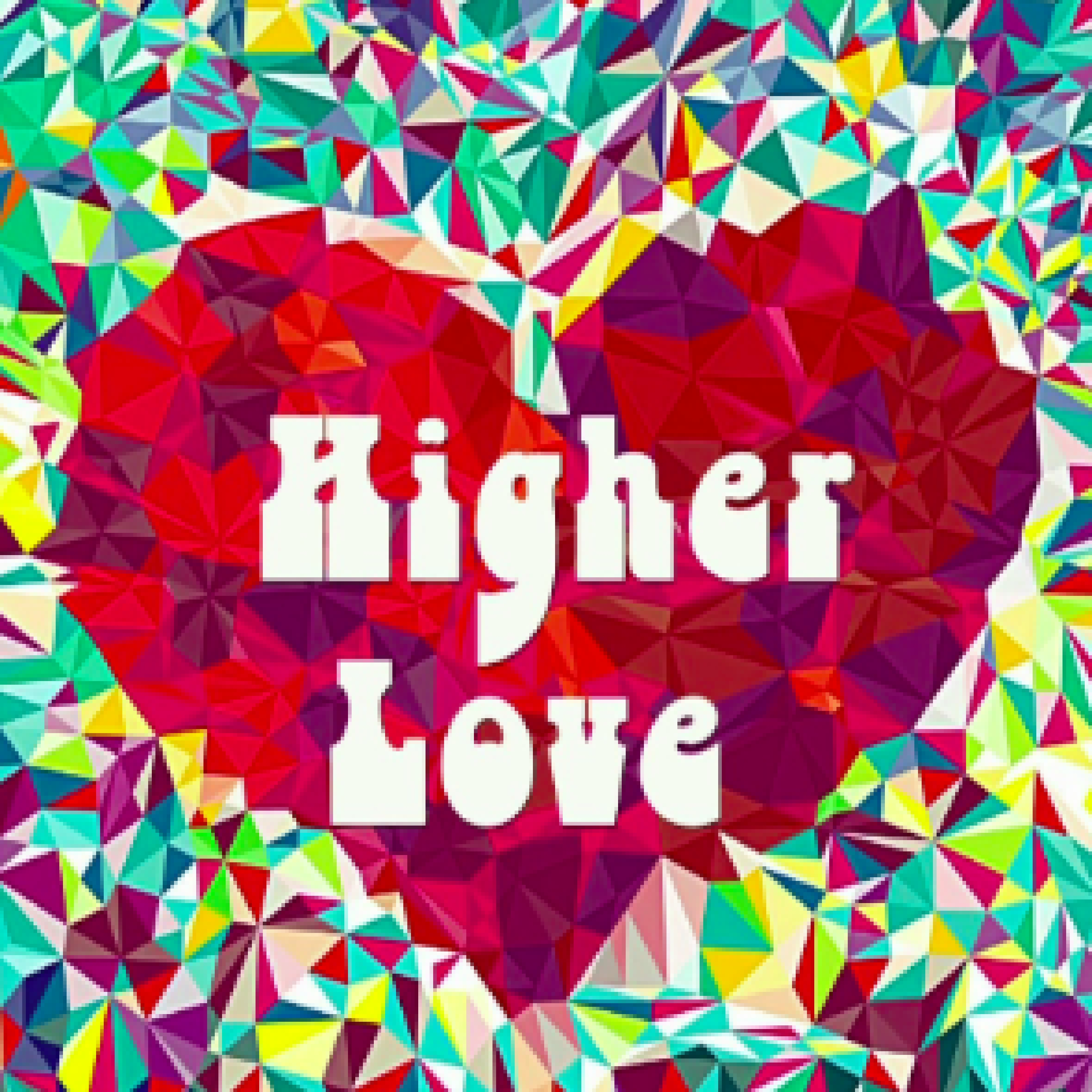 Higher Love artwork
