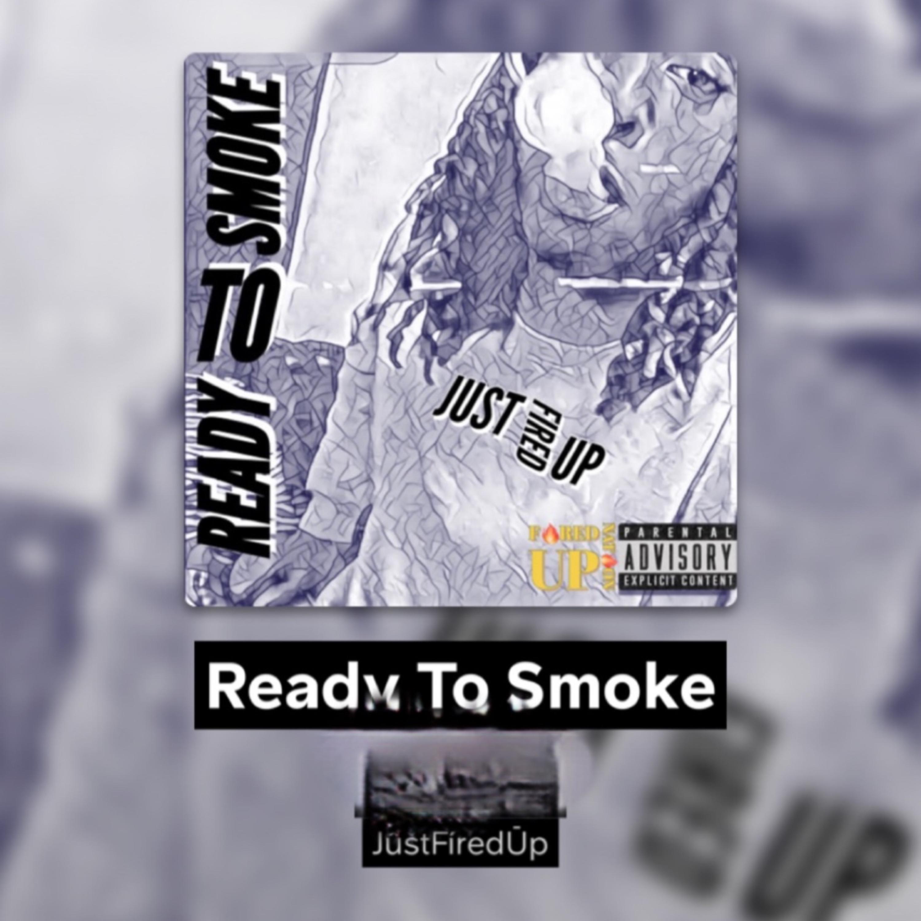 Ready To Smoke artwork