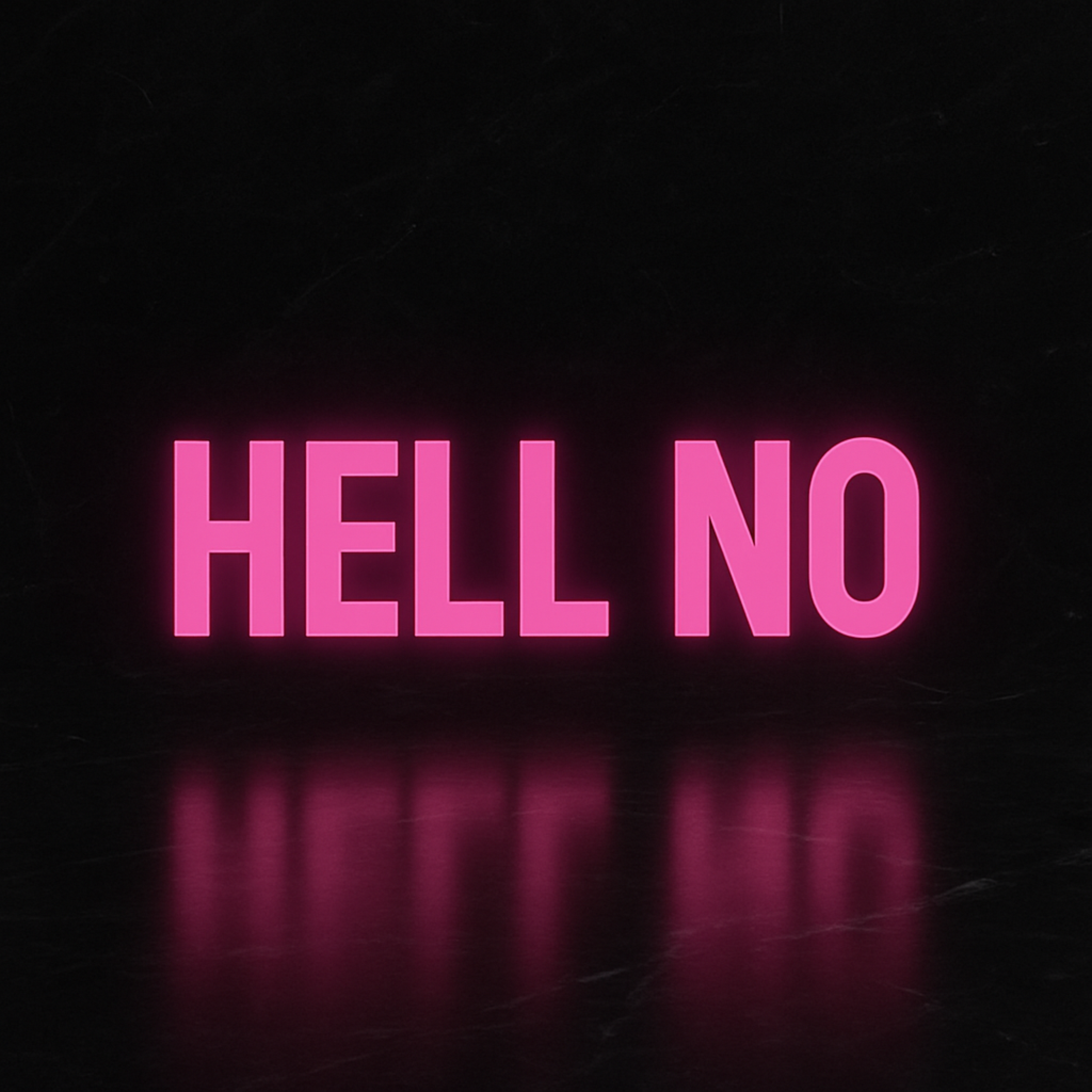 Hell No artwork