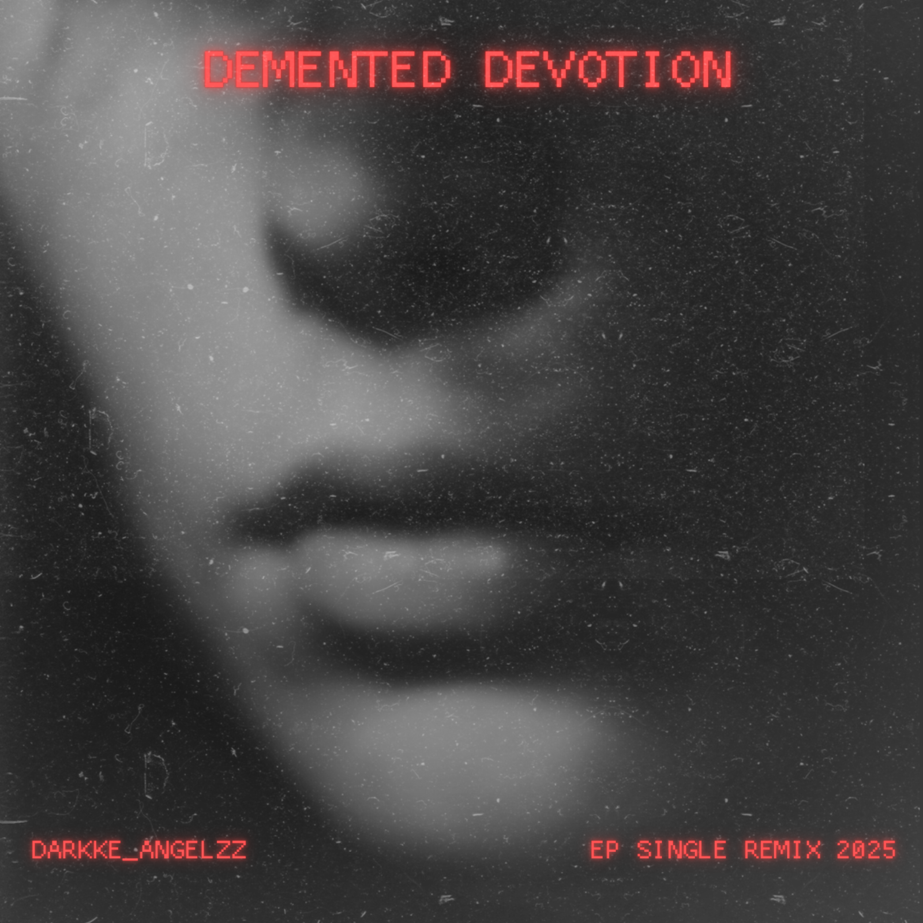 Demented Devotion (Remix) artwork