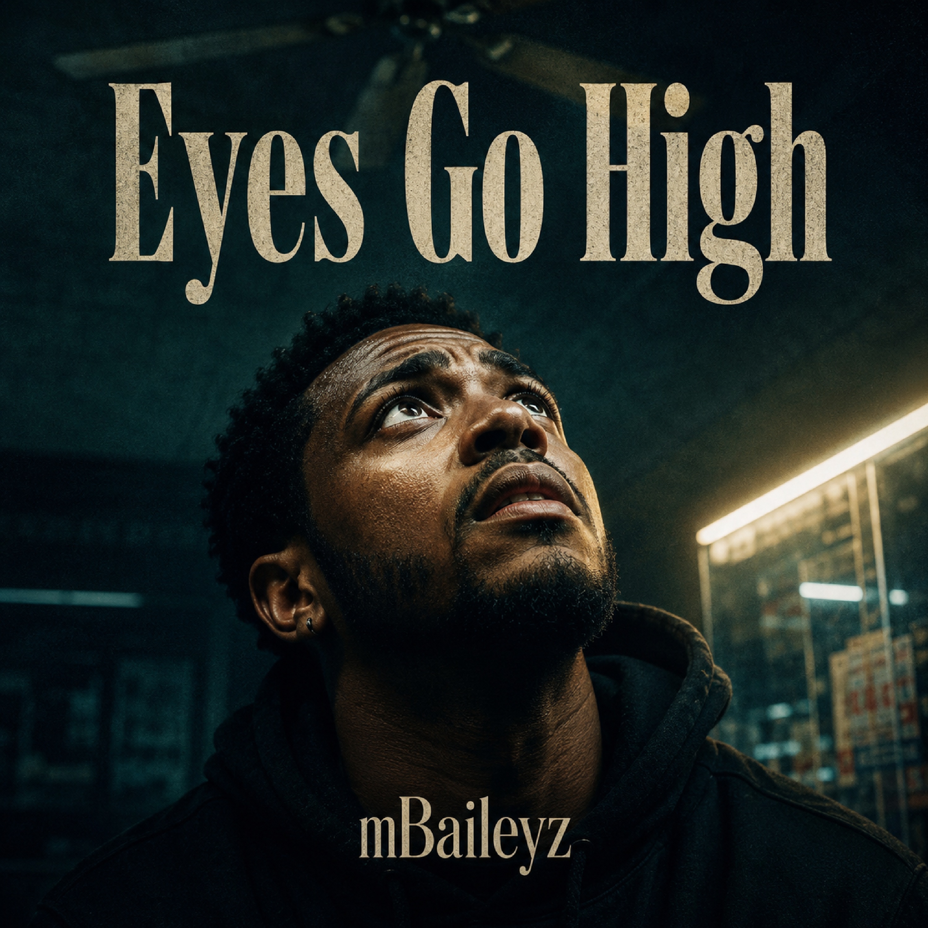 Eyes Go High by mBaileyz cover art