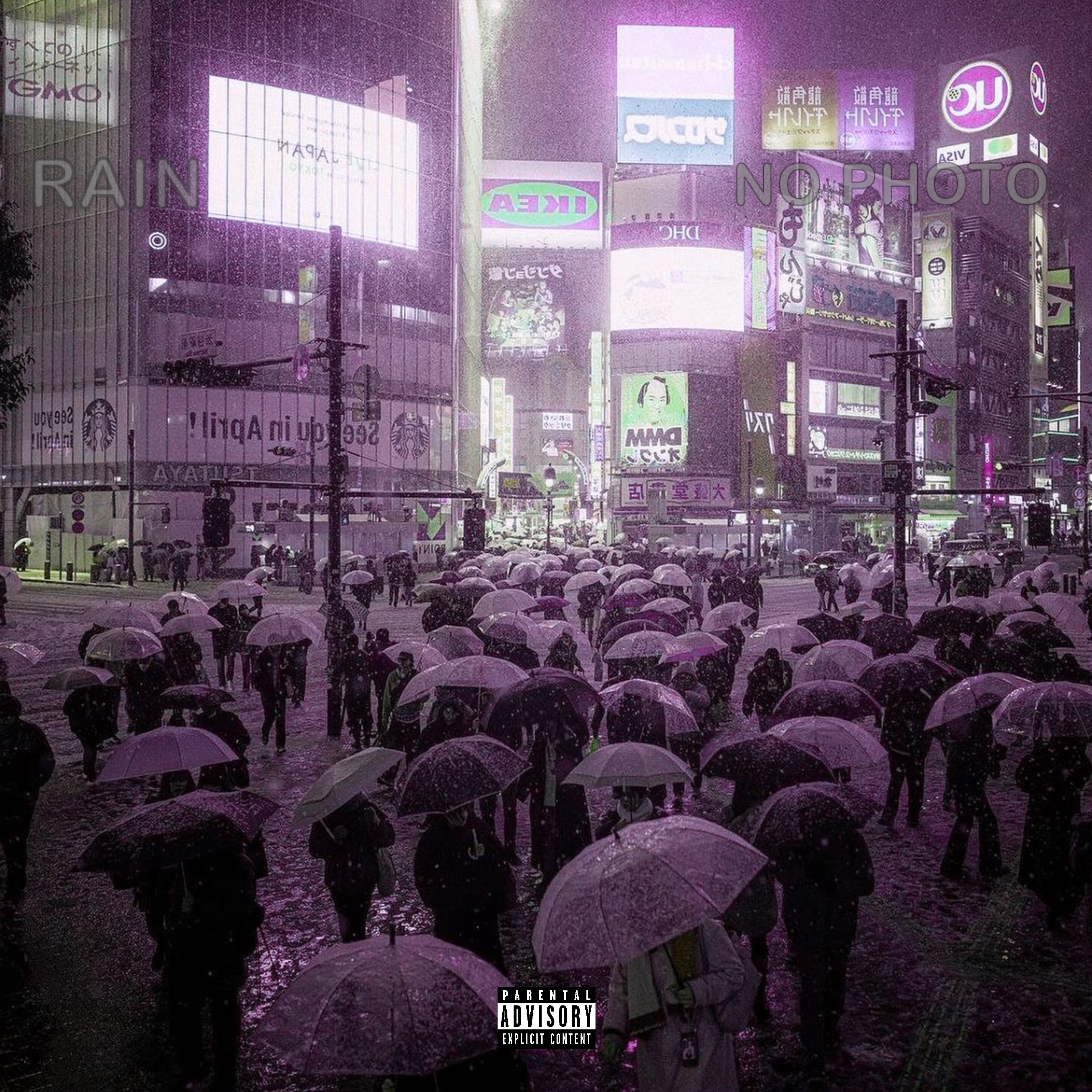 NO PHOTO ( RAiN SOlO ) artwork