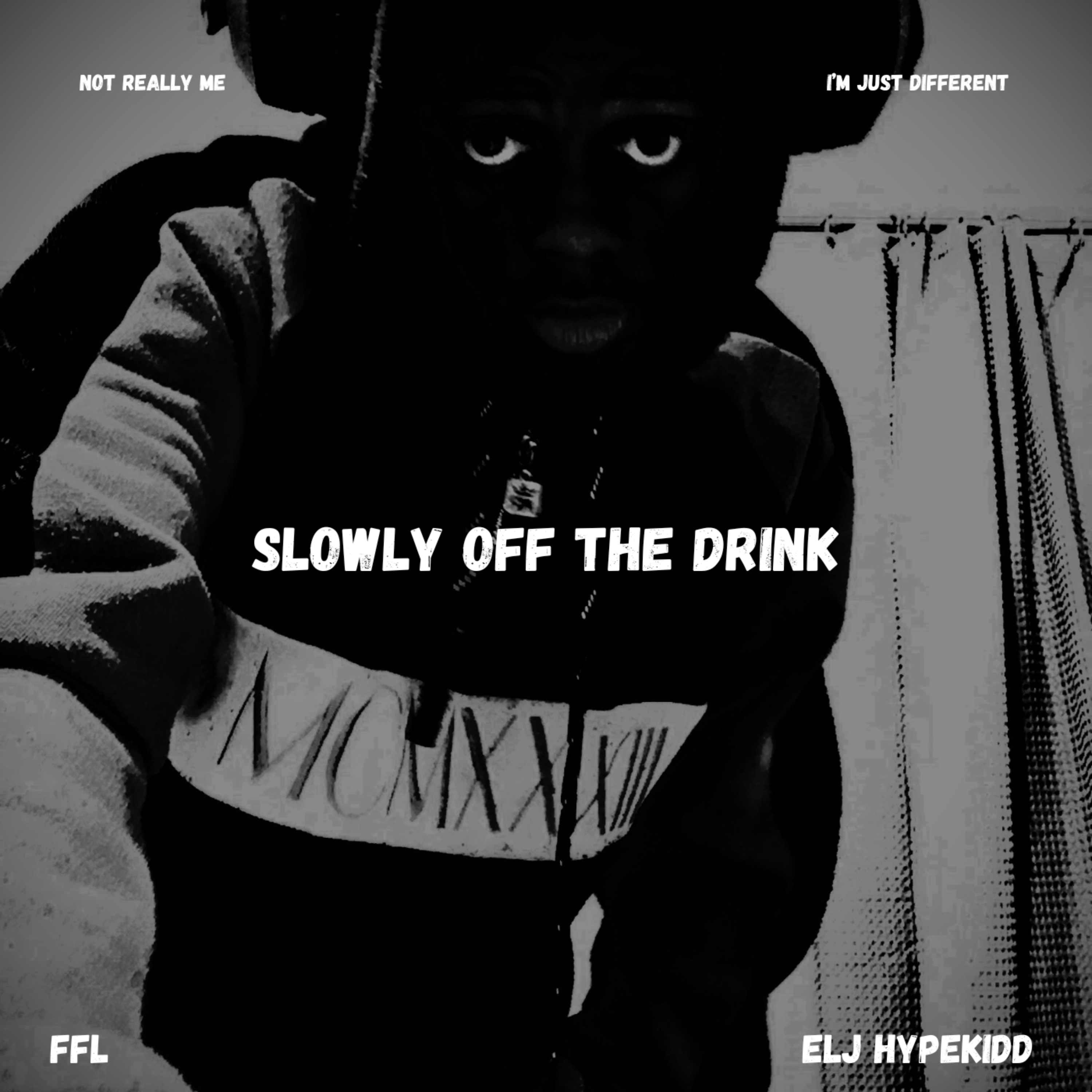 Slowly Off The Drink artwork