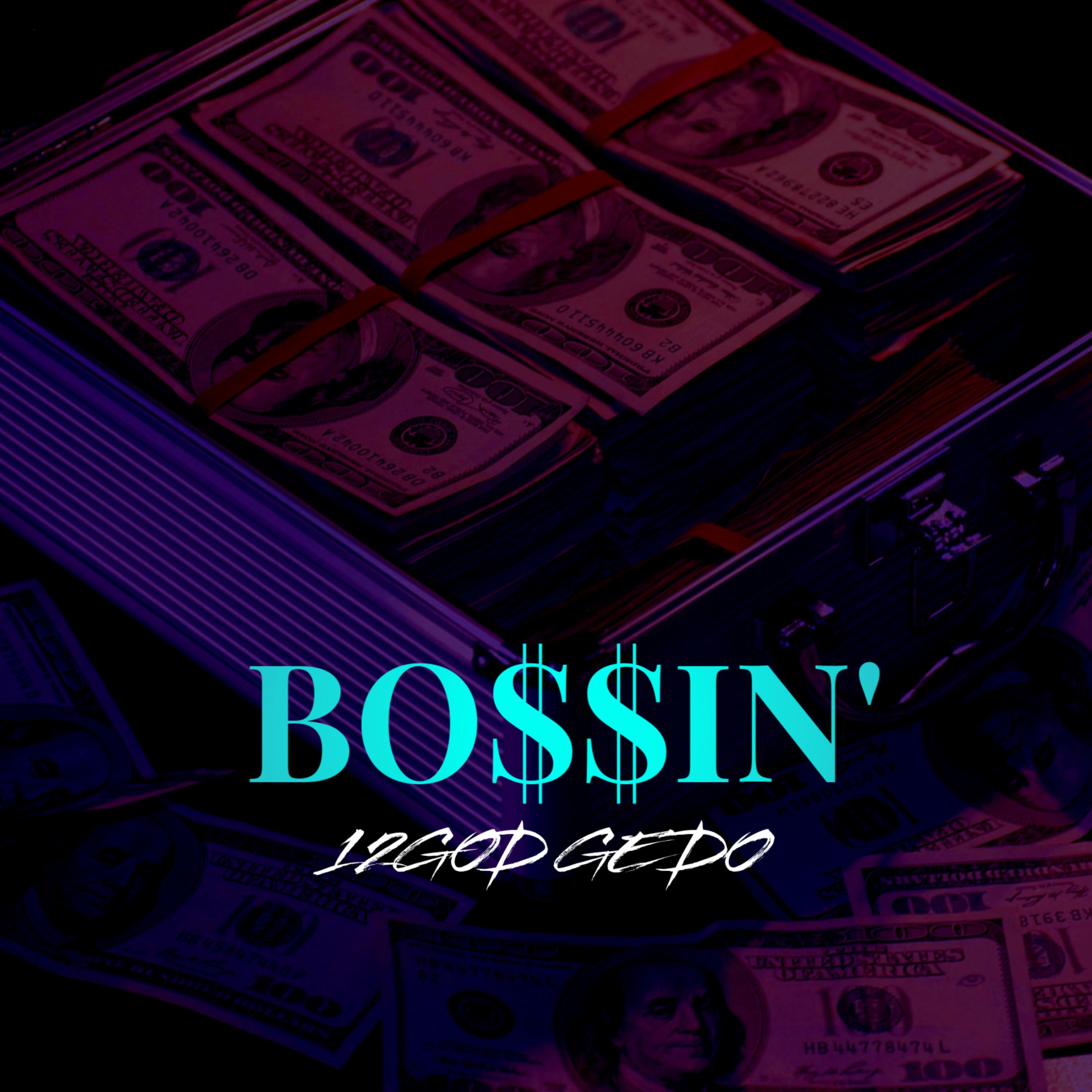 BOSSIN' artwork