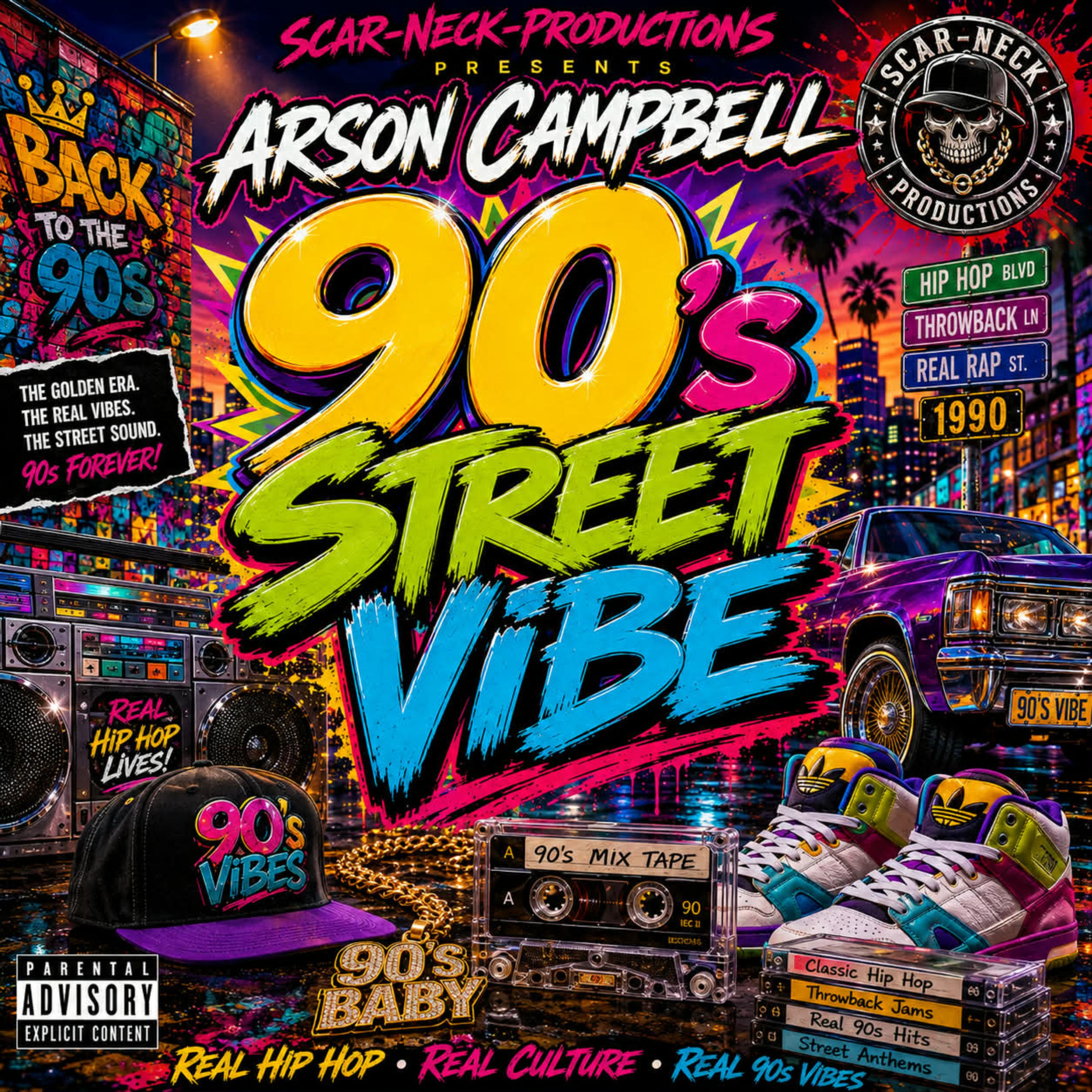 90’s by Arson Campbell cover art
