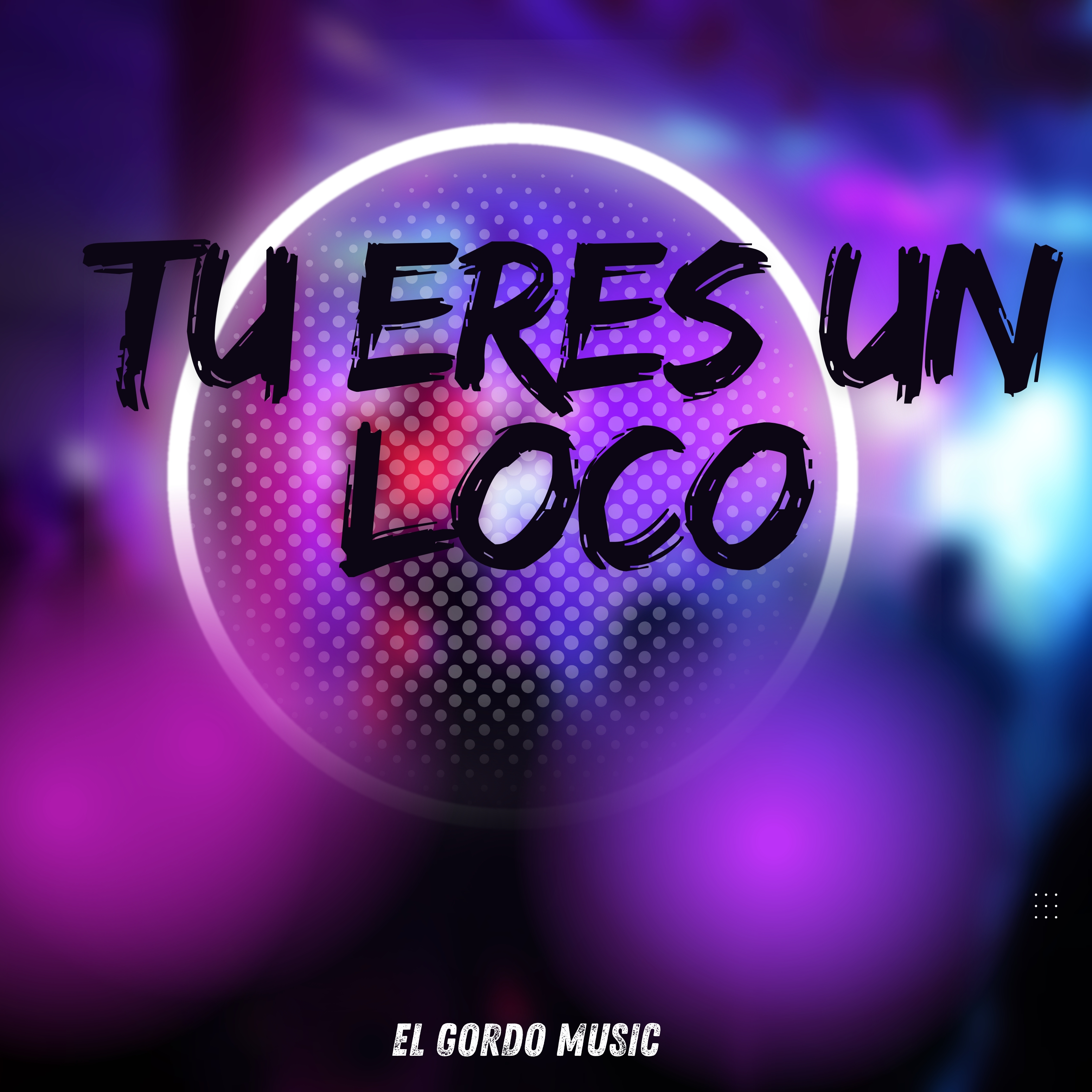 tu eres un loco artwork