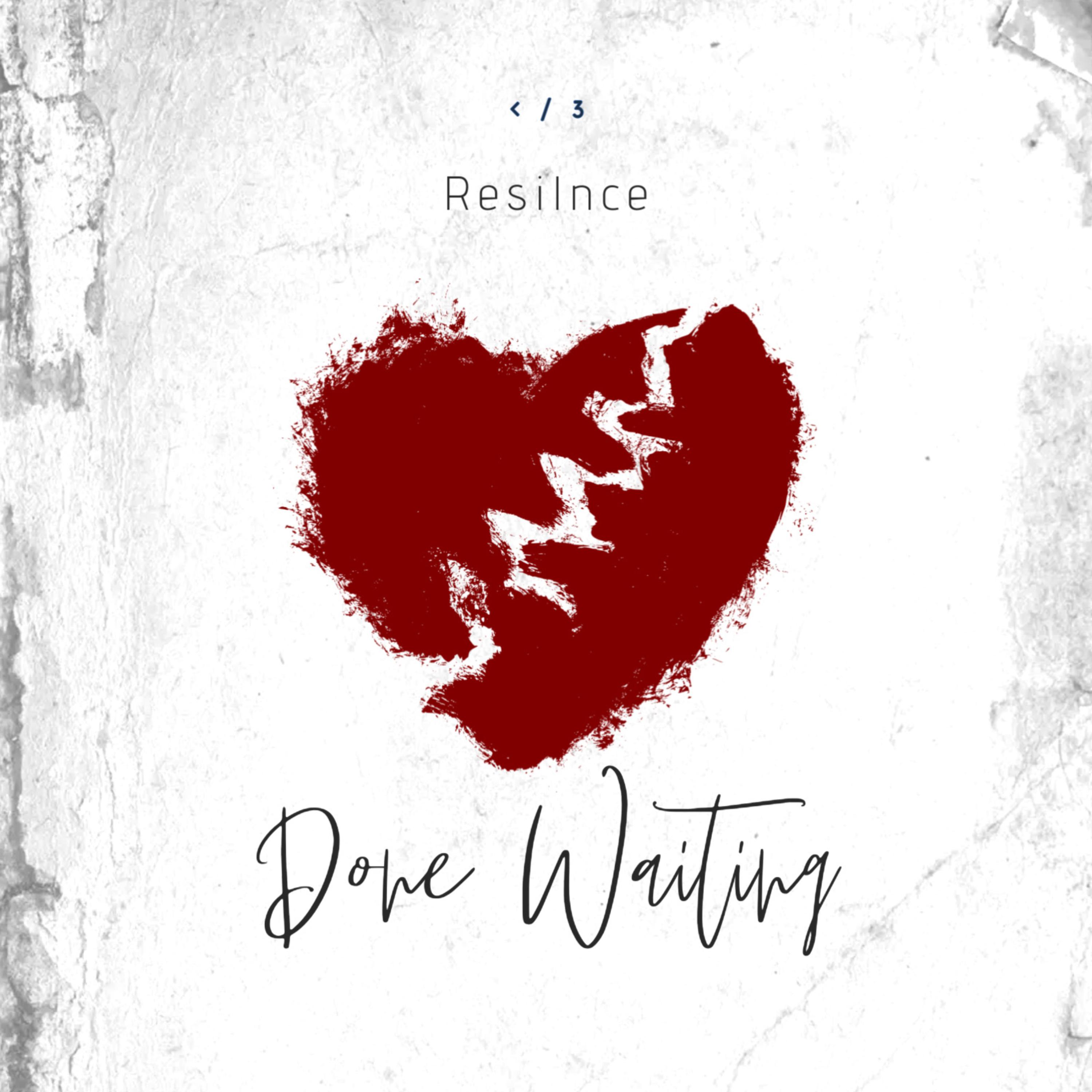 Done Waiting artwork