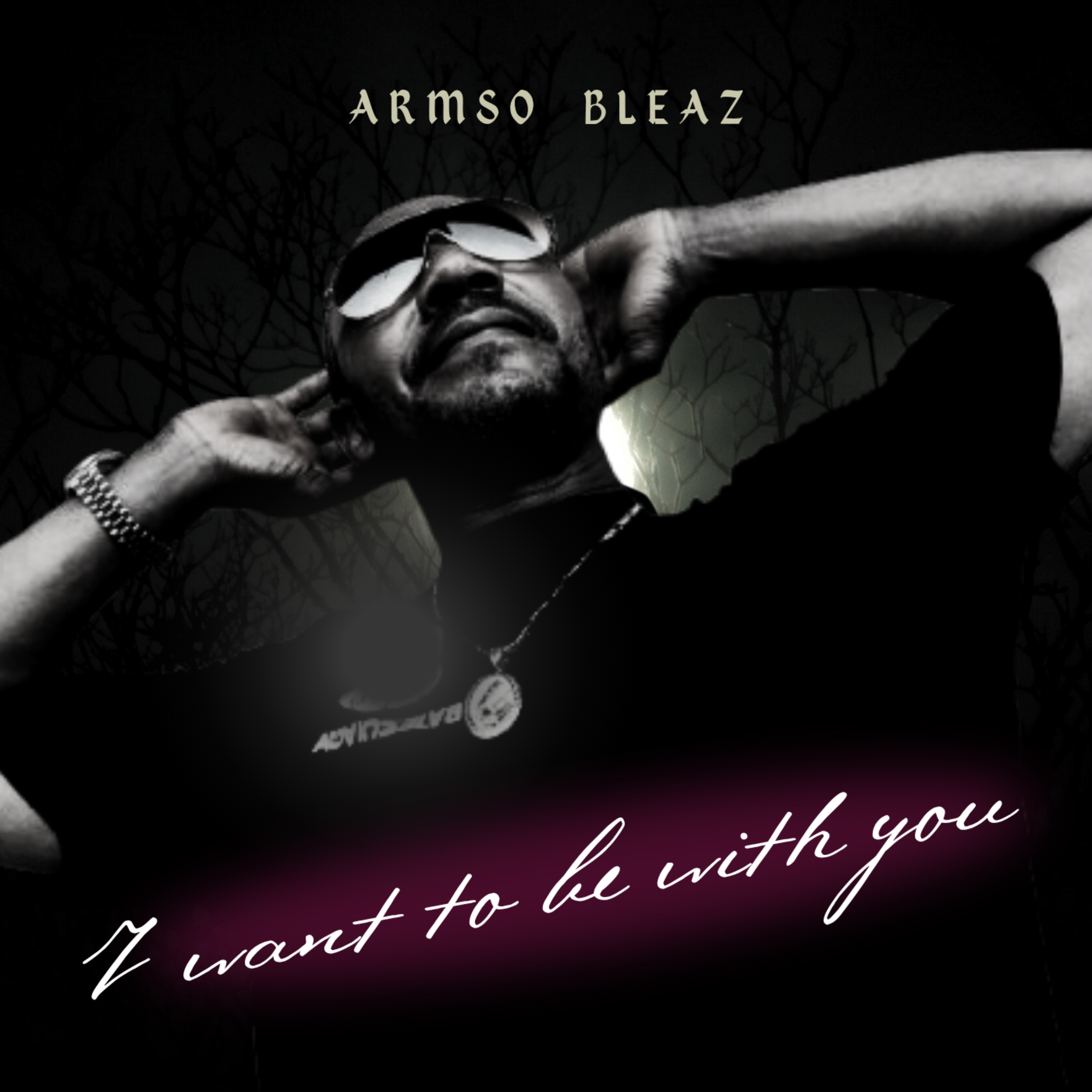 I want to be with you by Armso Bleaz cover art