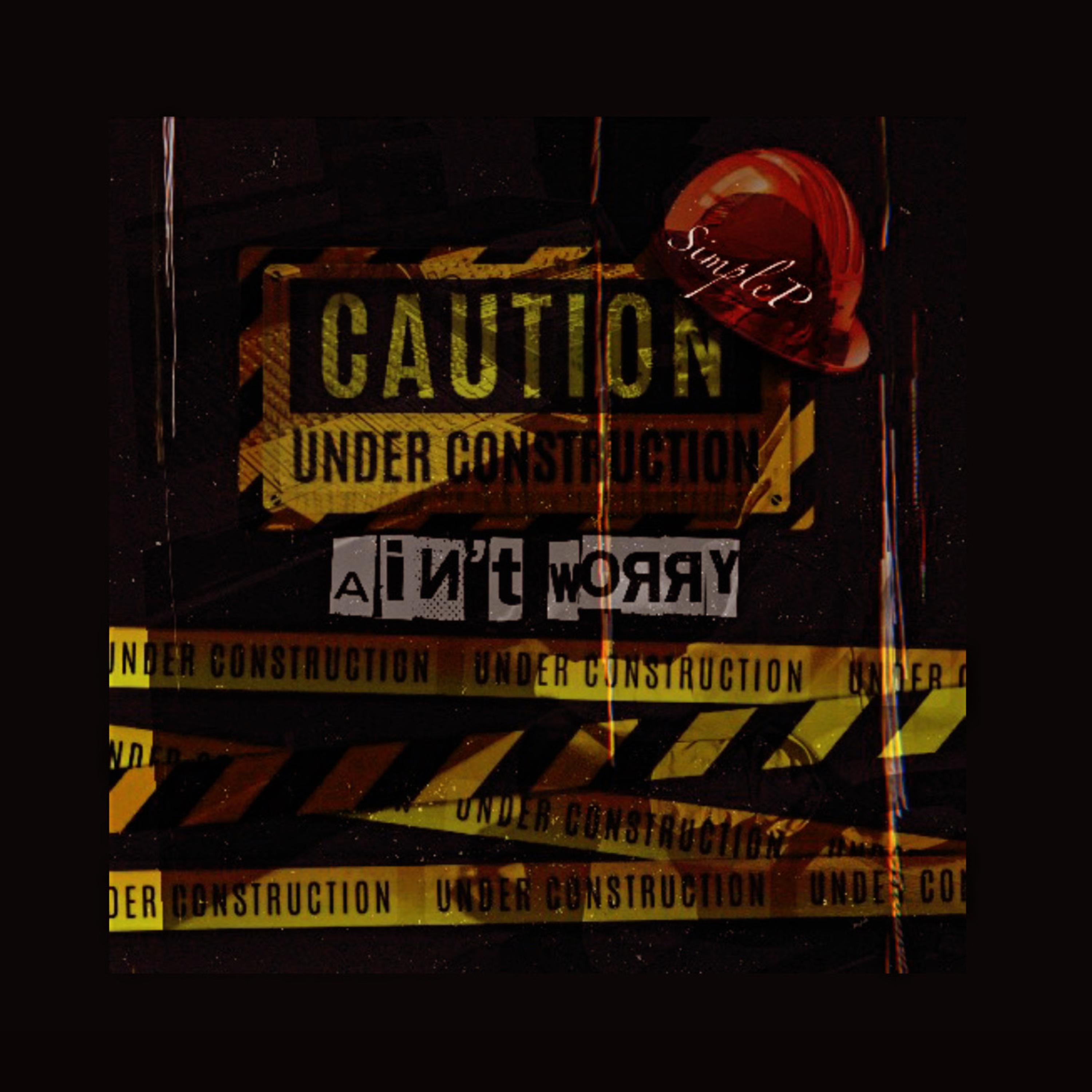 Ain’t Worry artwork