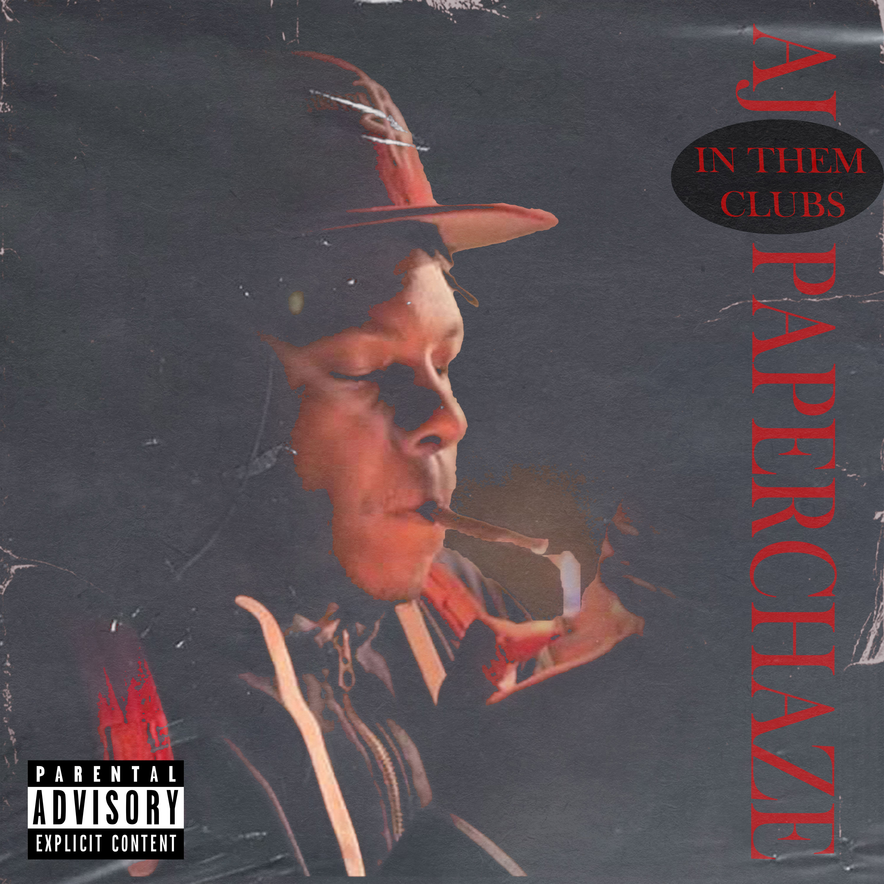 In Them Clubs by AjPaPercHaze cover art