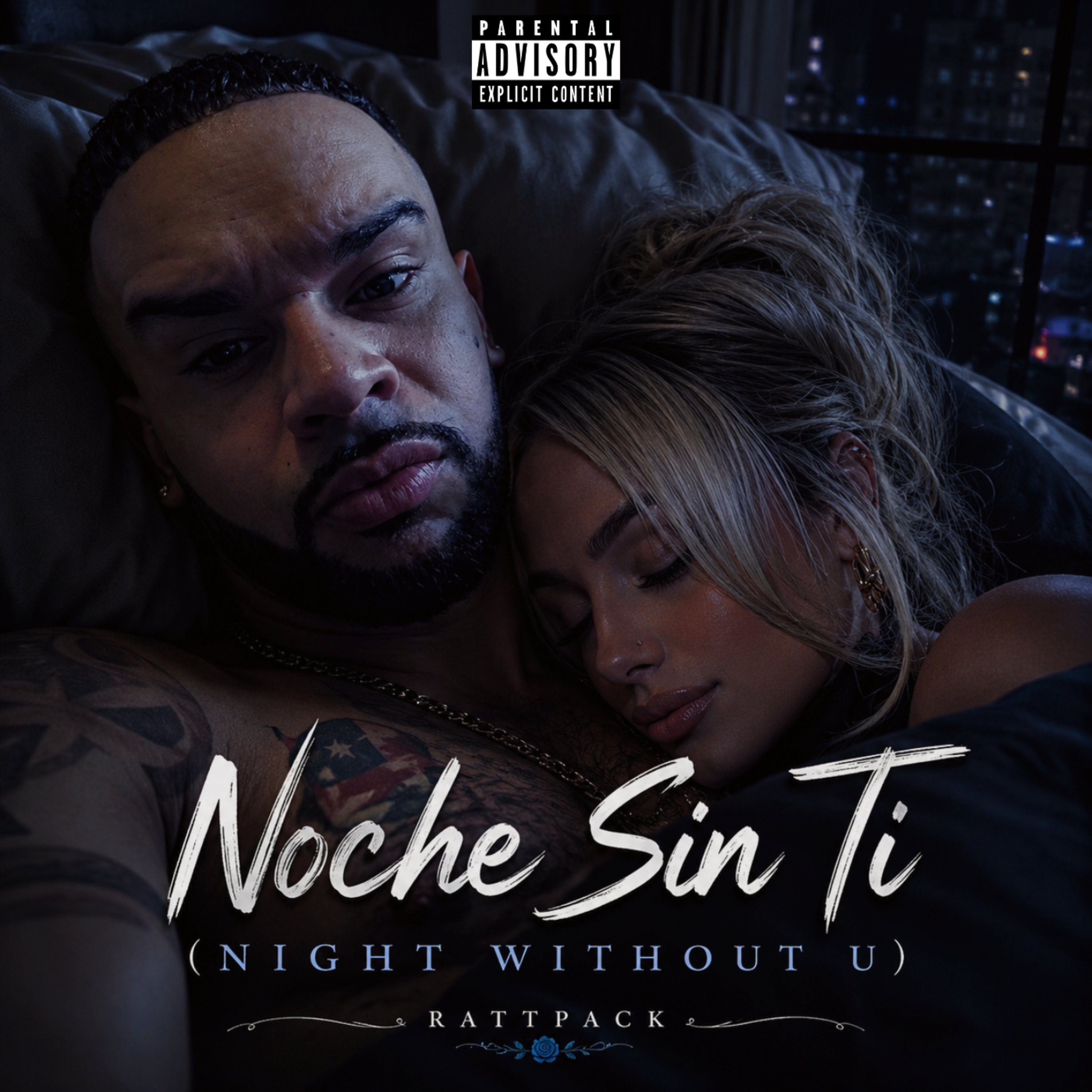 Noche Sin Ti (Night Without U) *Remastered* by RattPack cover art