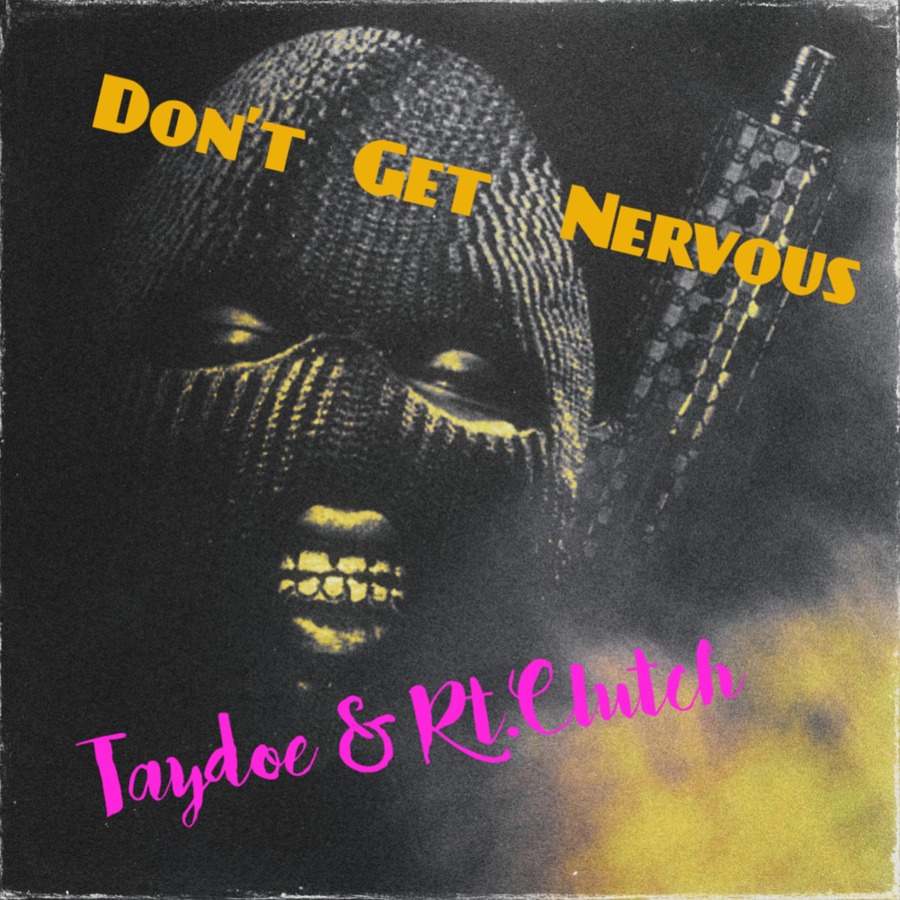 Dont Get Nervous artwork