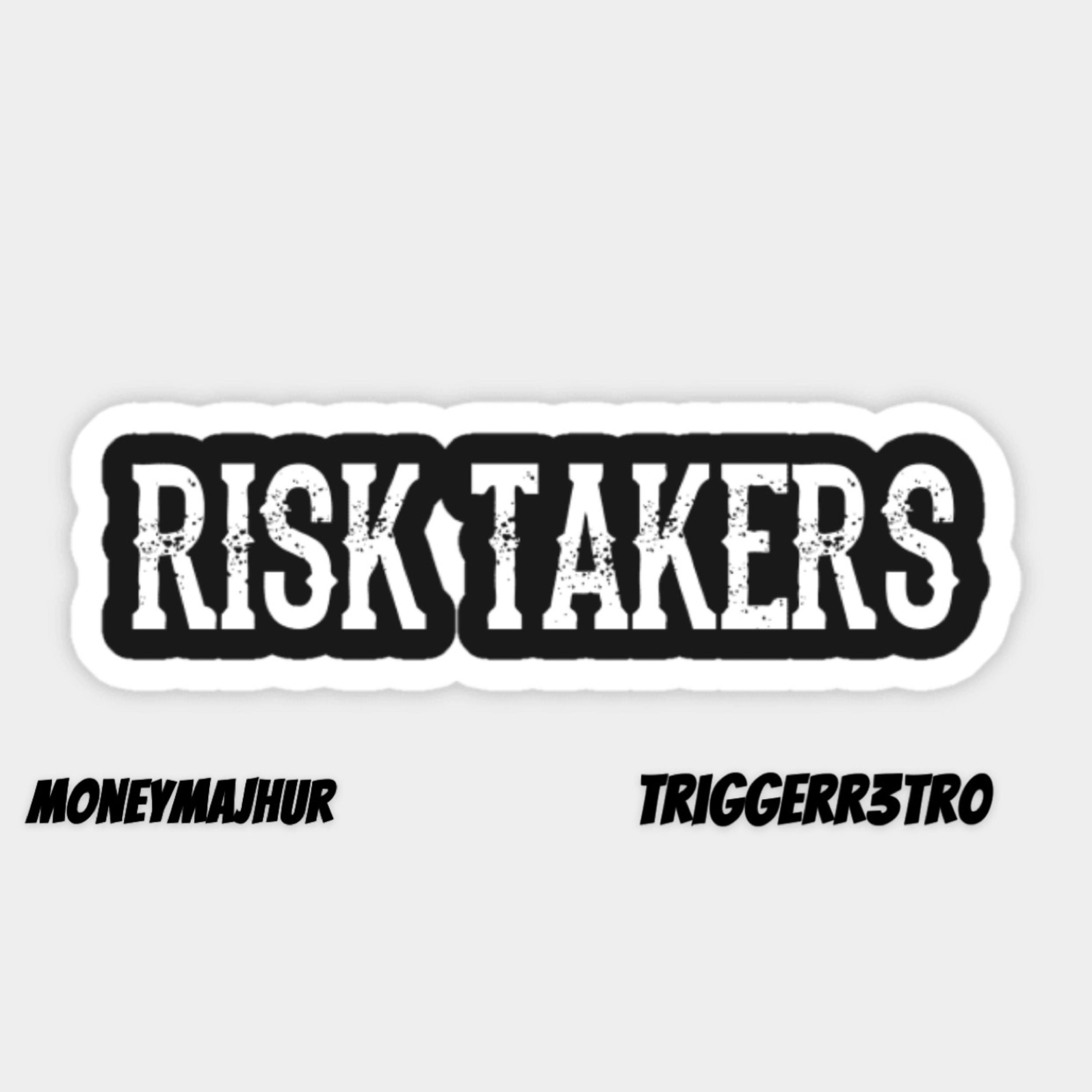 Risk Taker artwork