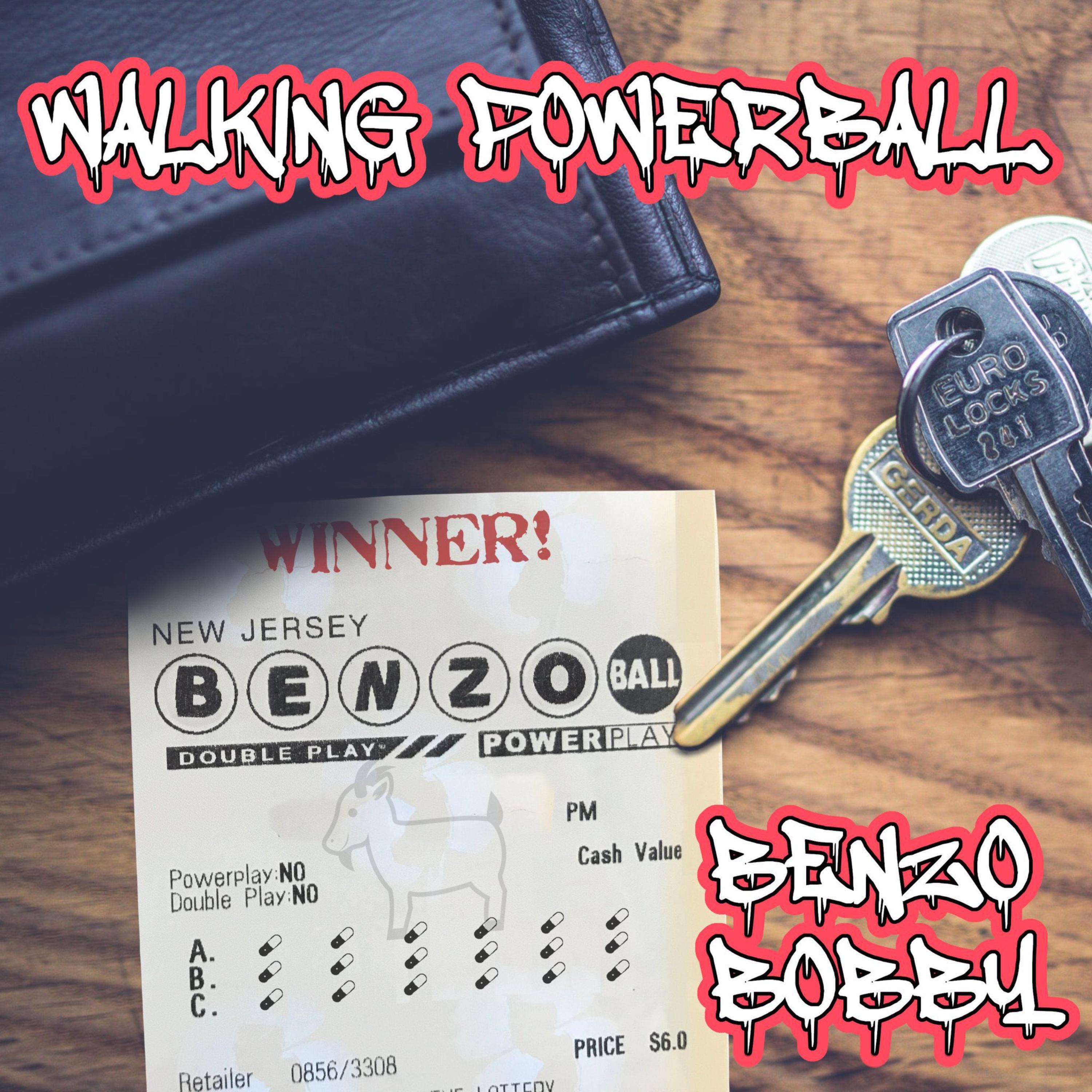 Walking Powerball by Benzo Bobby cover art