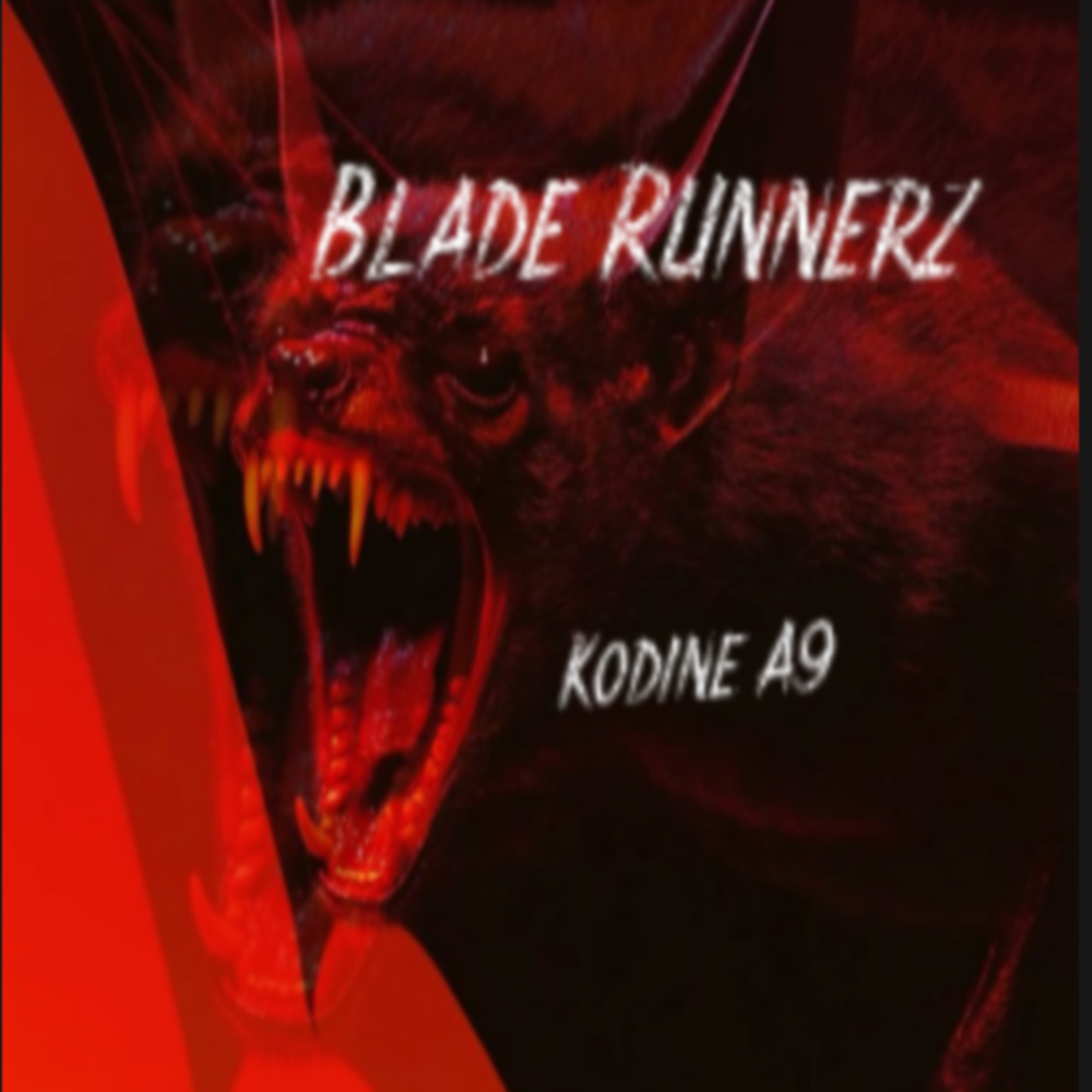 Blade Runnerz by Kodine A9 cover art
