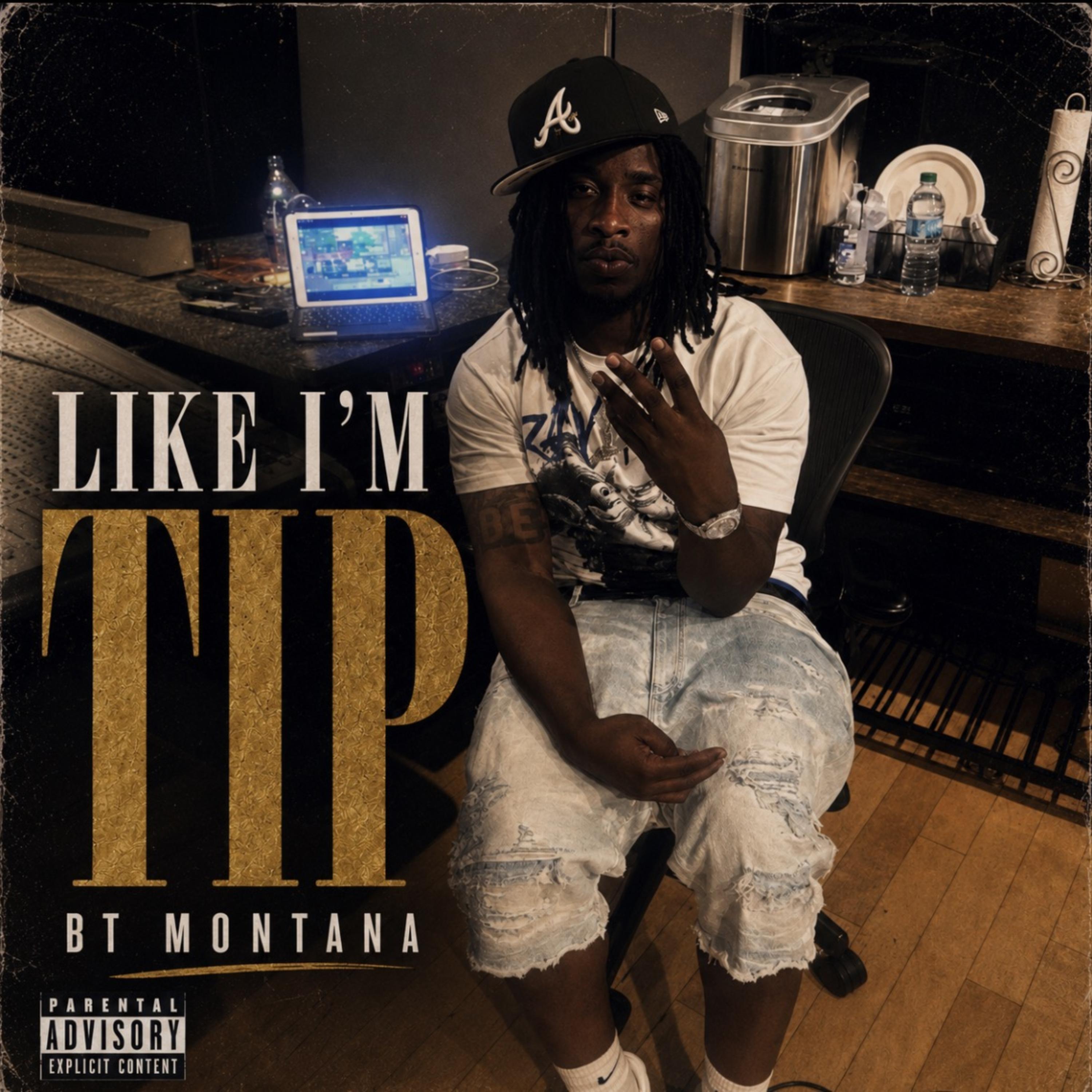 Like I’m Tip by B.T. Montana cover art