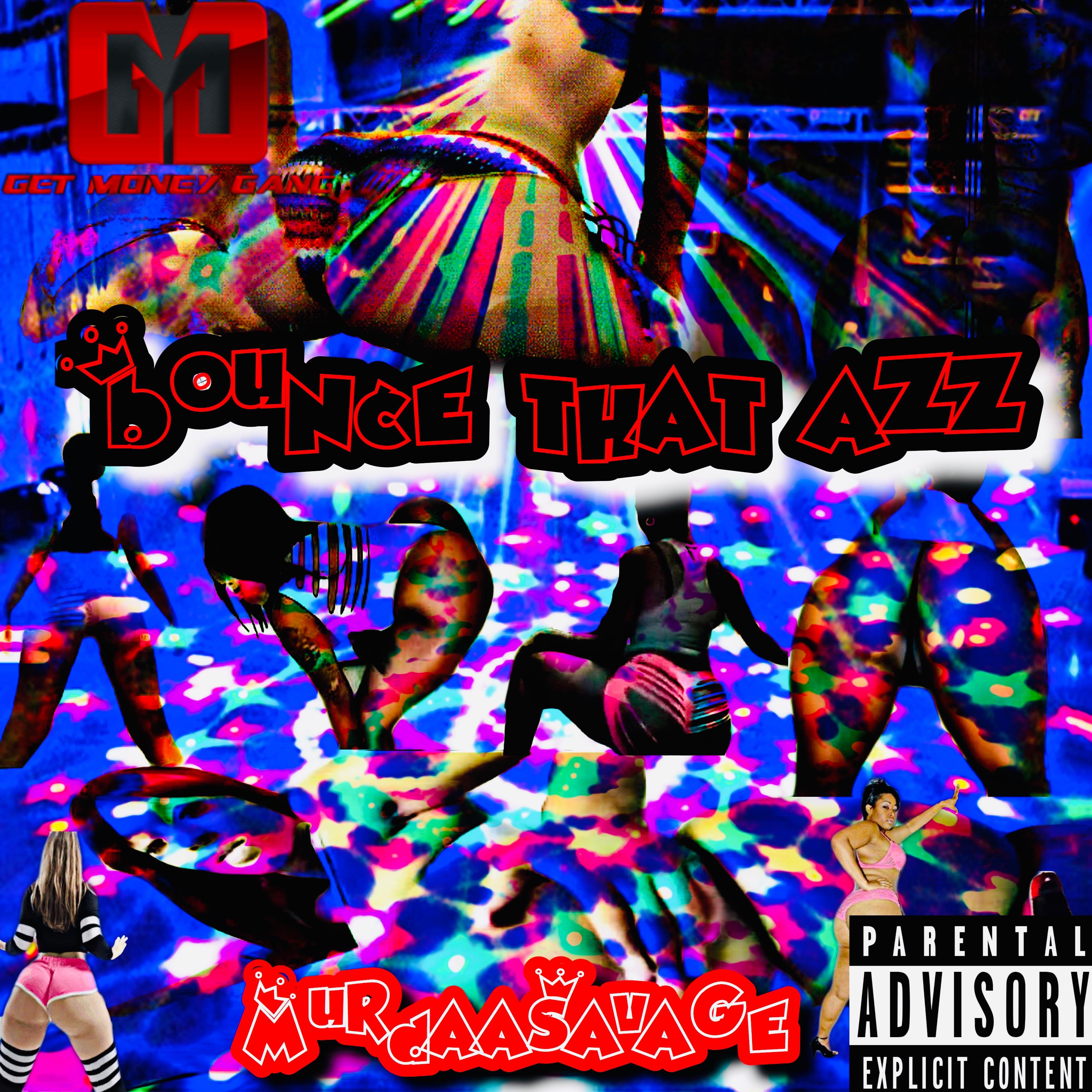 Bounce That Azz artwork