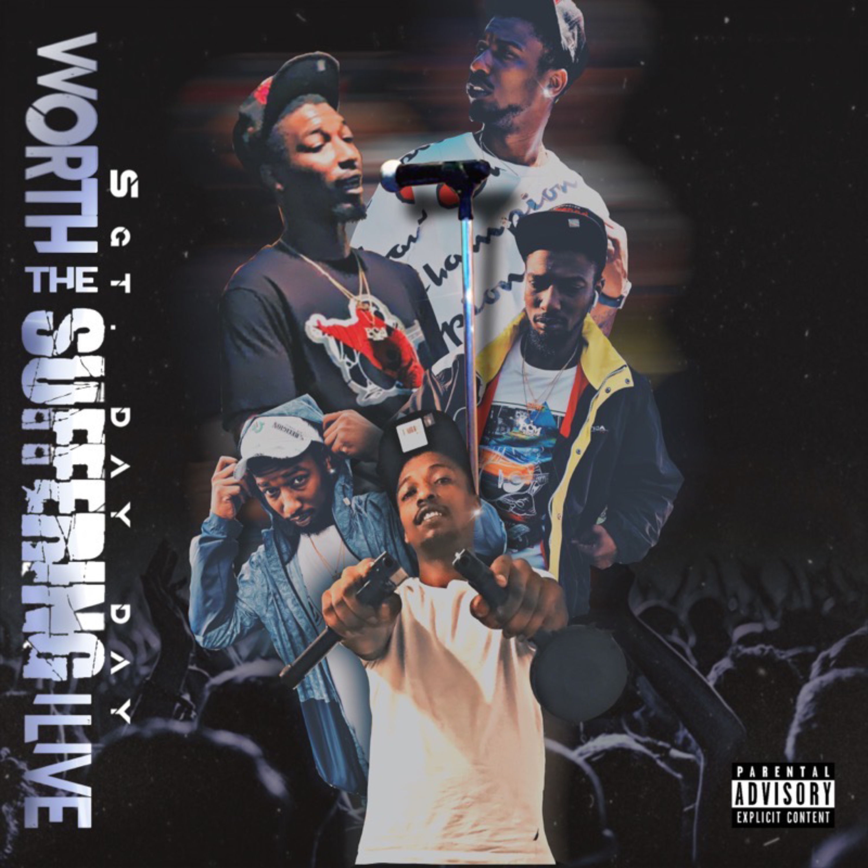 Worth The Suffering I Live artwork