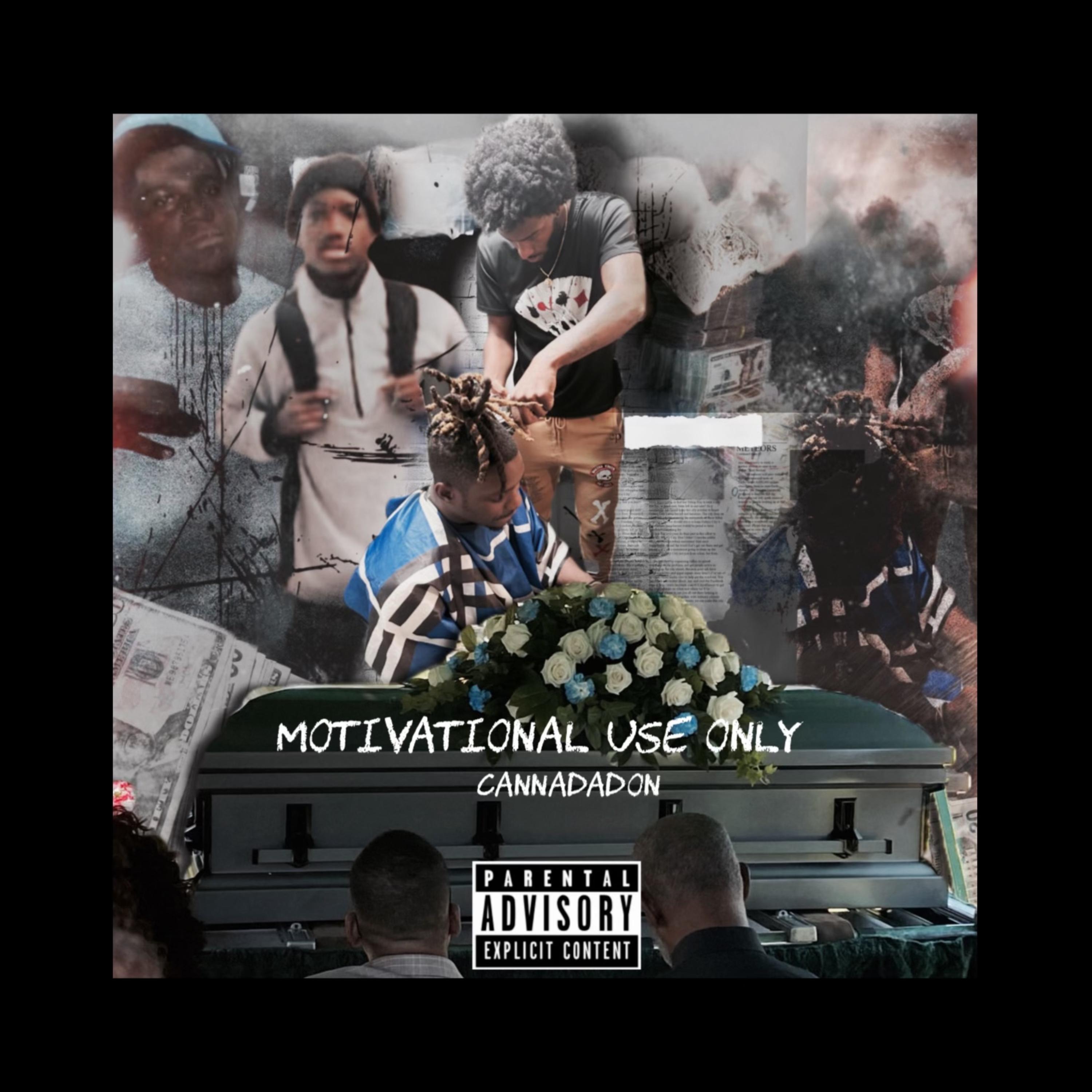 Motivational Use Only by Cannadadon cover art