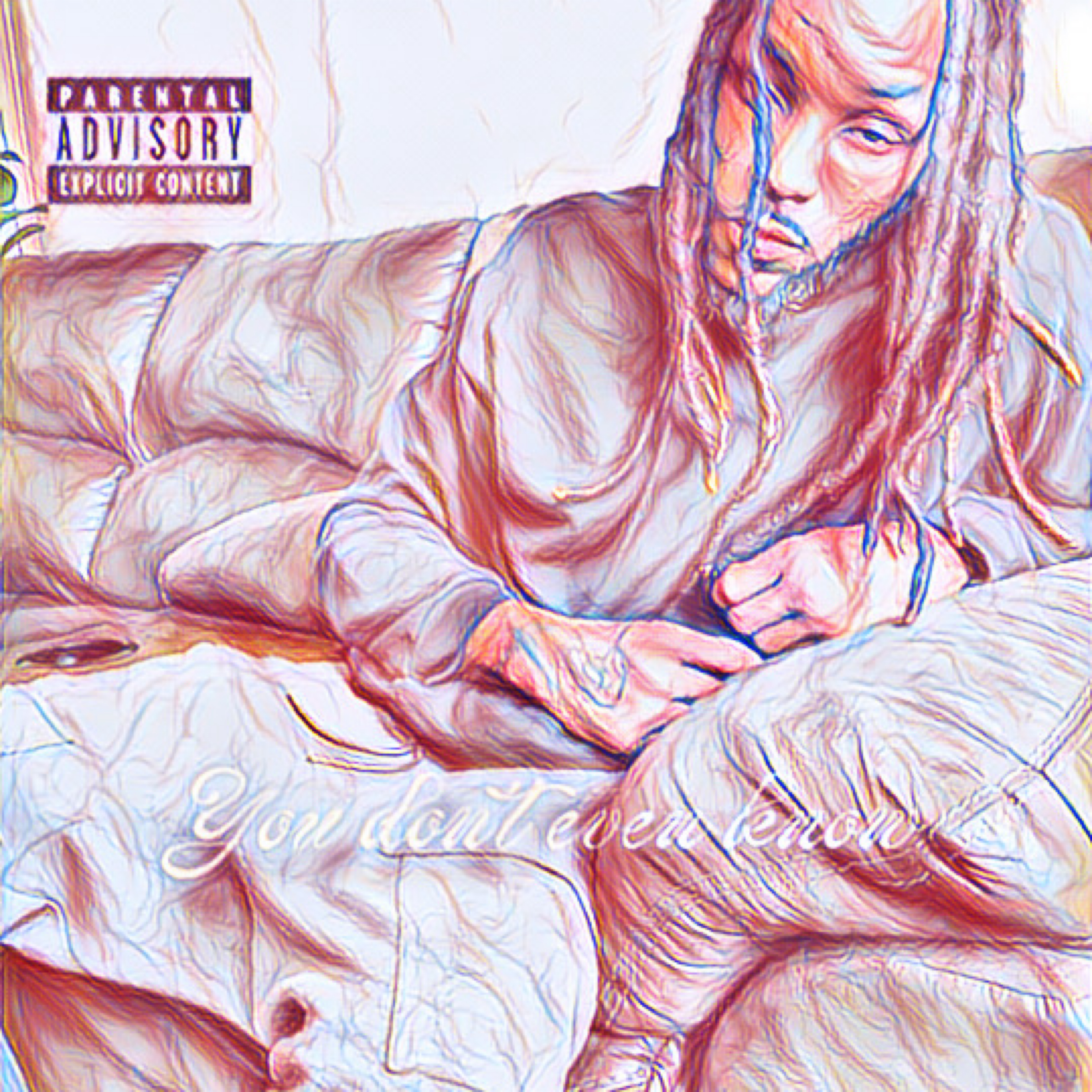 You Don’t Even Know artwork