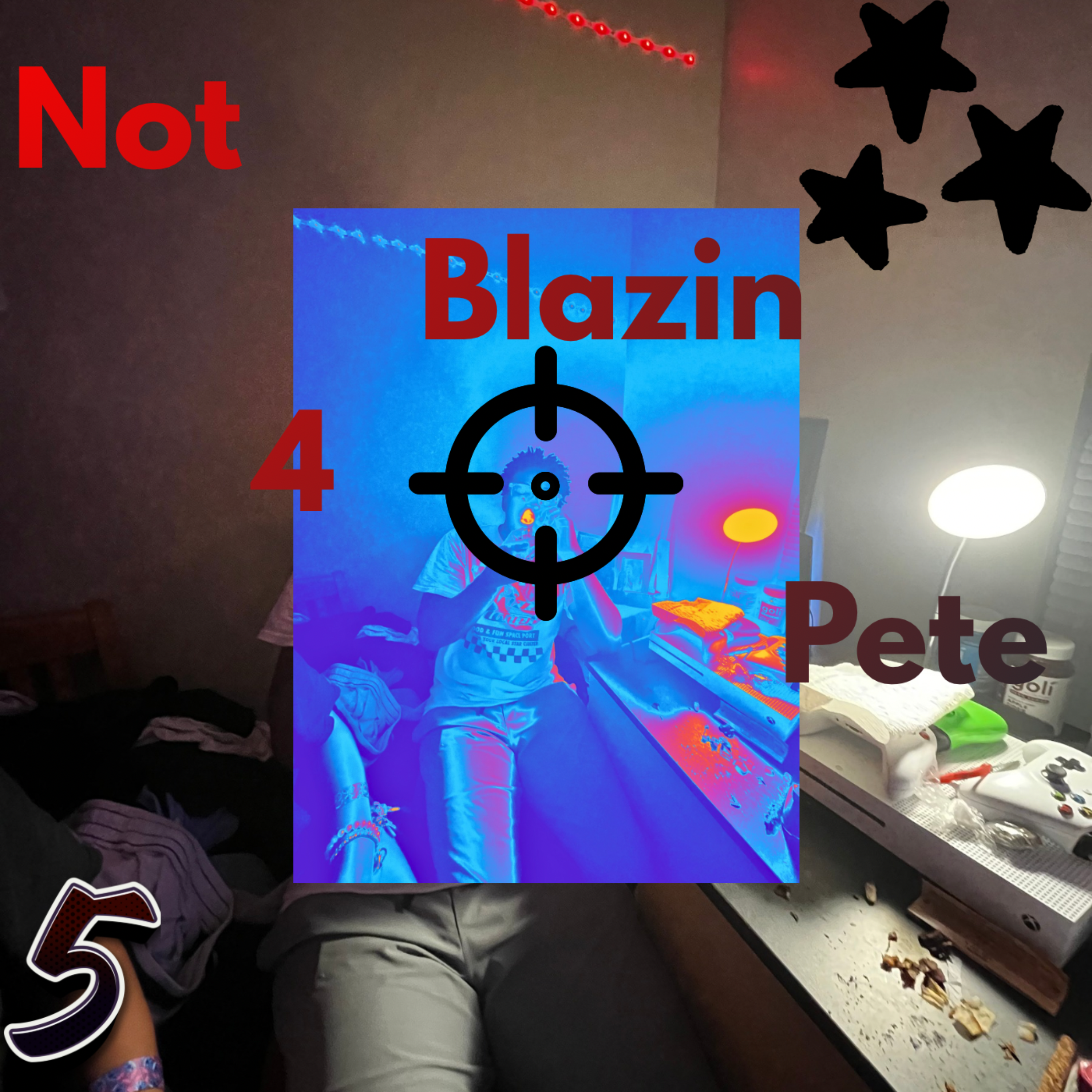 Not Blazin 4 Pete artwork