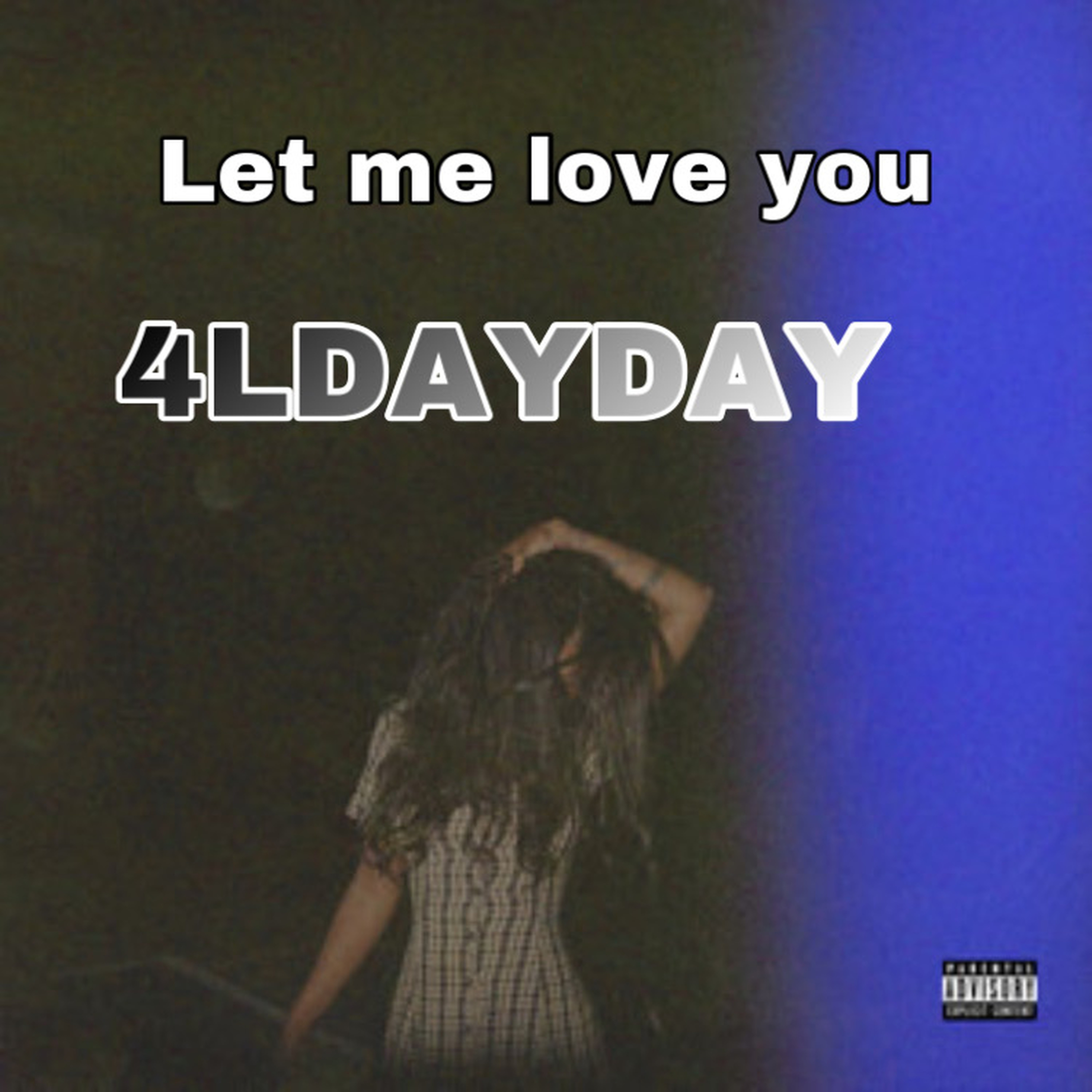 Let Me Love You artwork